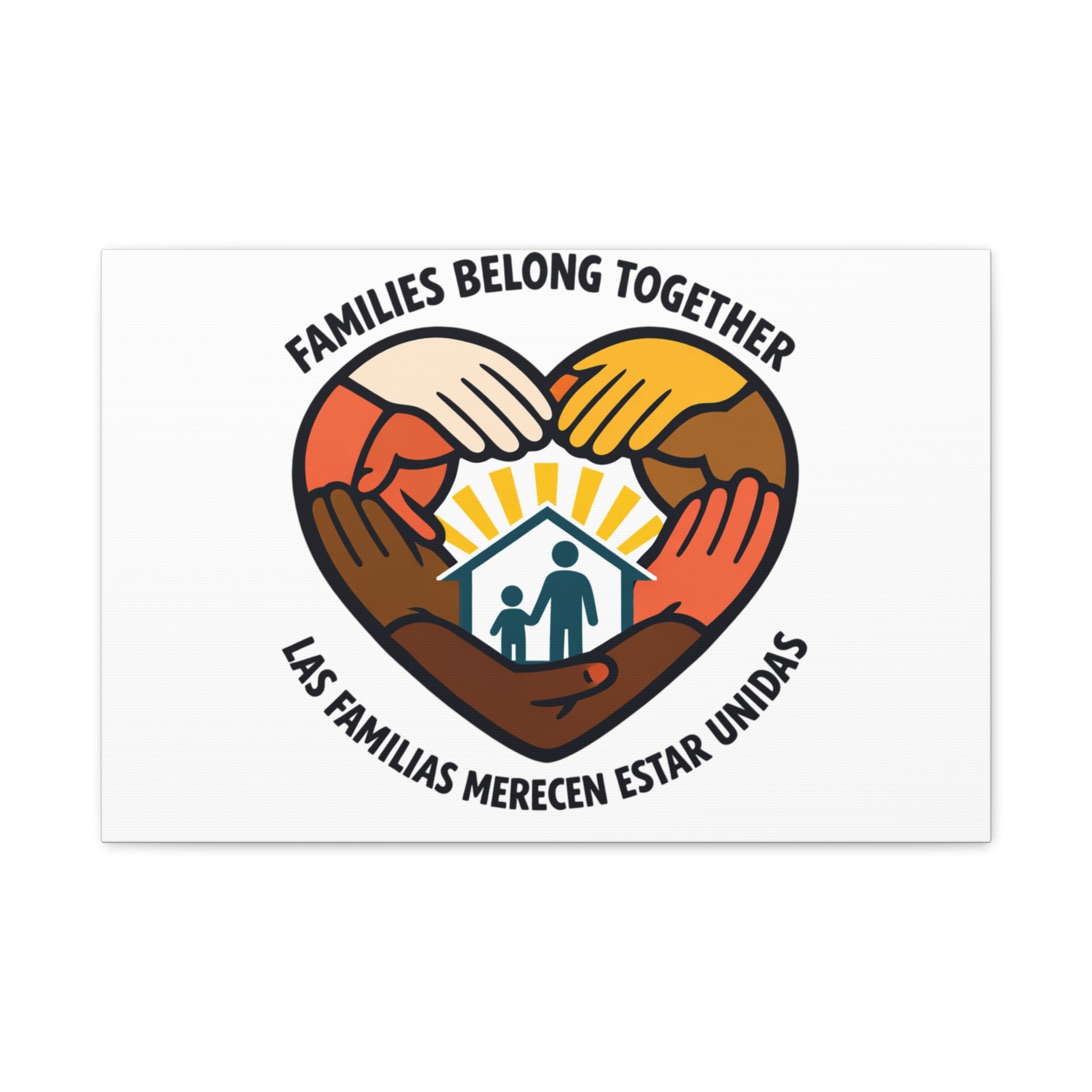 Families Belong Together Canvas, family unity solidarity, bilingual inclusive decor