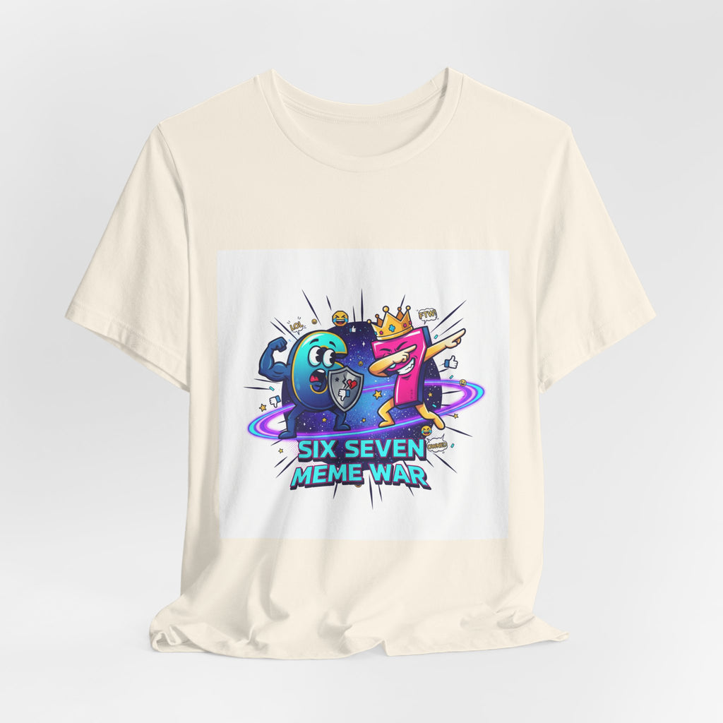 Six Seven Meme War T-Shirt | Legendary Internet Battle Tee