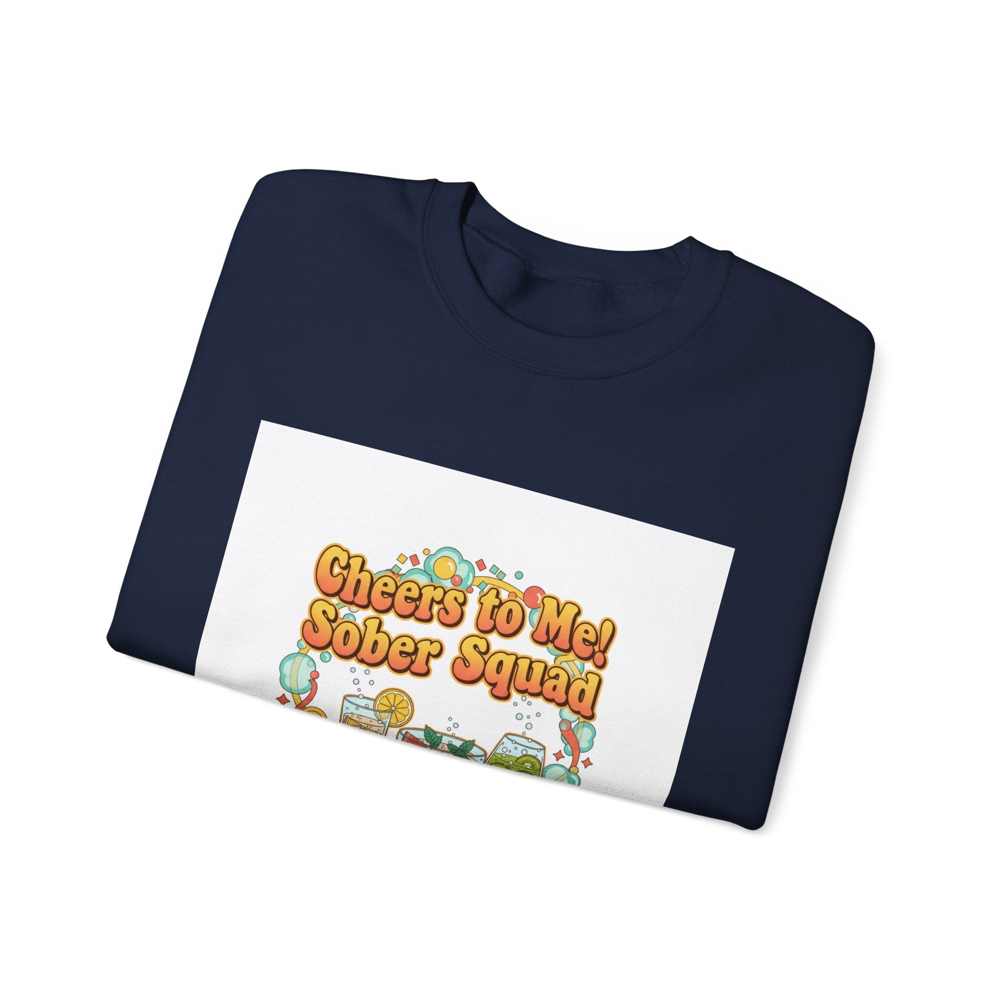 Cheers to Me Sober Squad Sweatshirt | Dry January, Sober Curious Mocktail