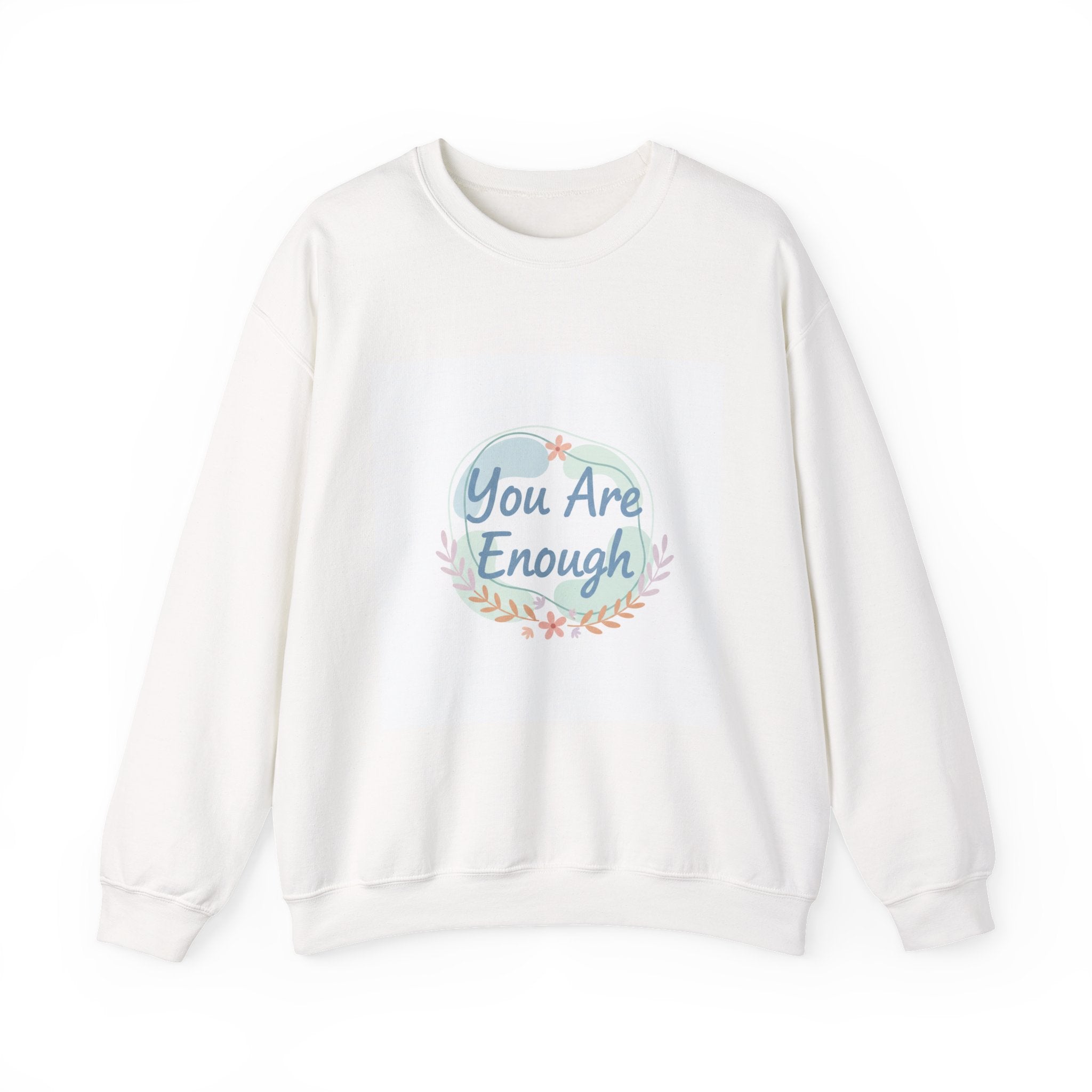 You Are Enough Crewneck Sweatshirt | mental health, self care sweatshirt