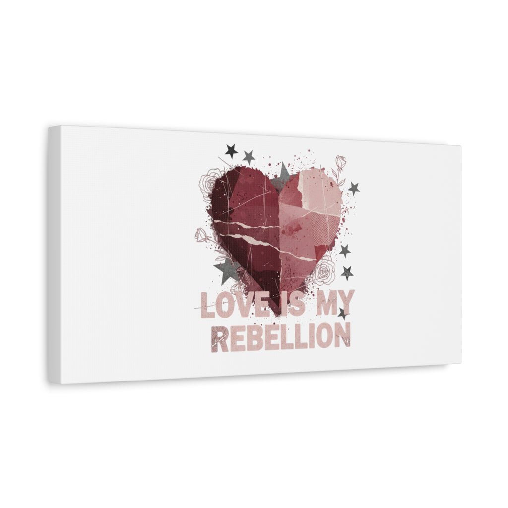 Love Is My Rebellion Canvas | Soft Grunge Hearts, Distressed Valentine Collage