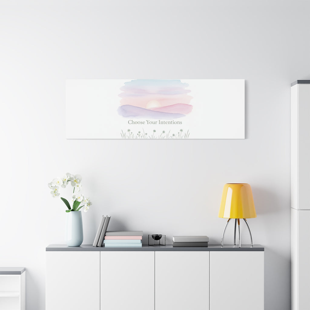 Choose Your Intentions Canvas, soft wellness poster, pastel gradient mindfulness art