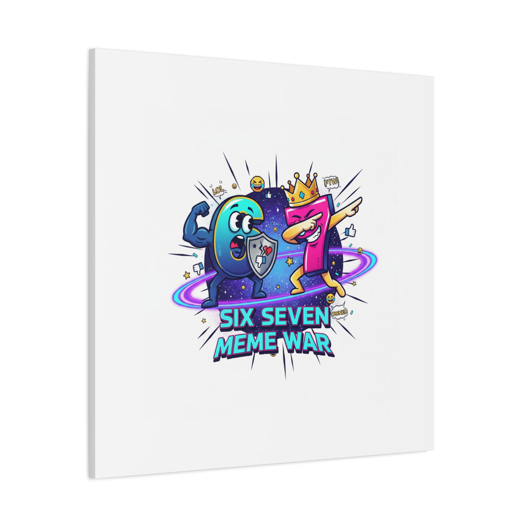 Six Seven Meme War Canvas | Legendary Internet Battle Art, Viral Culture Wall Decor