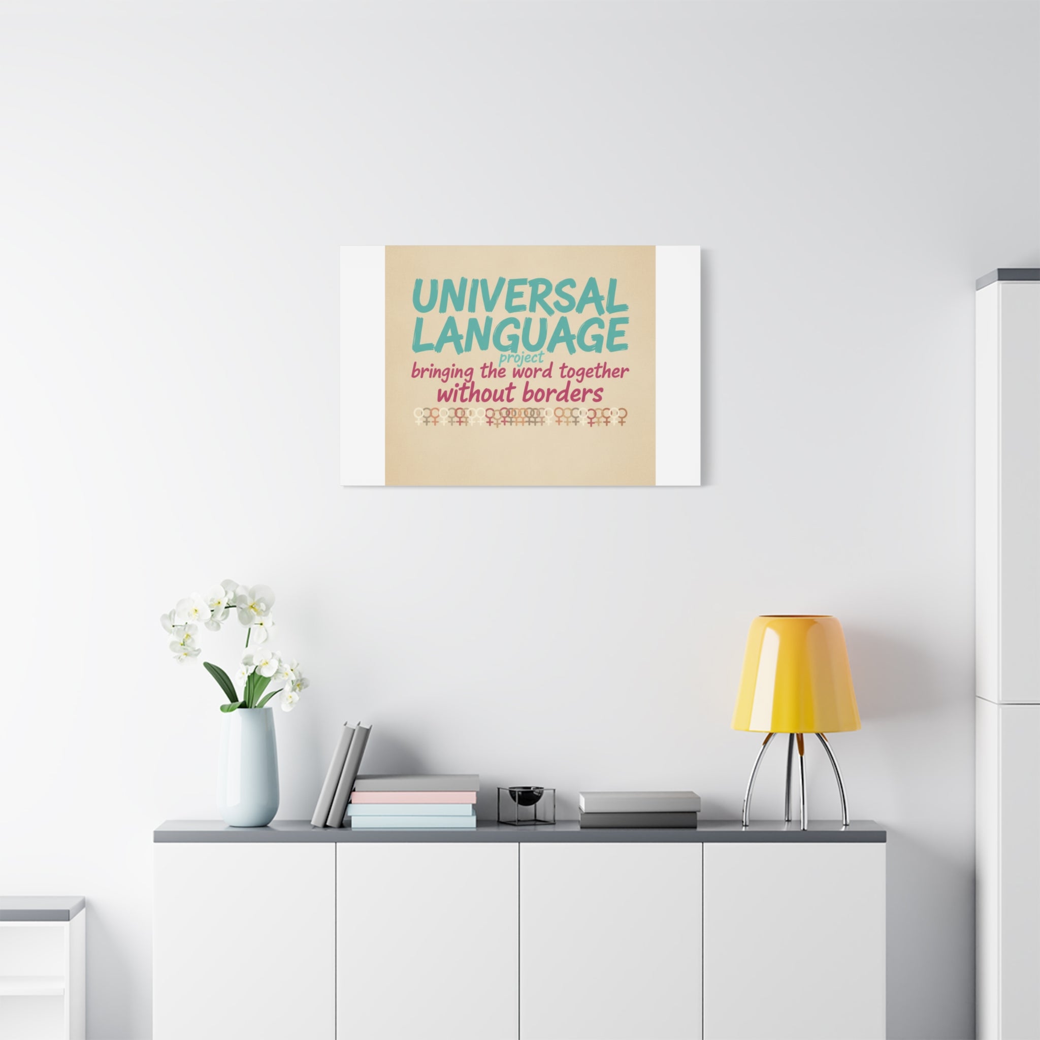 Universal Language Canvas | empowerment slogan, equality wall art