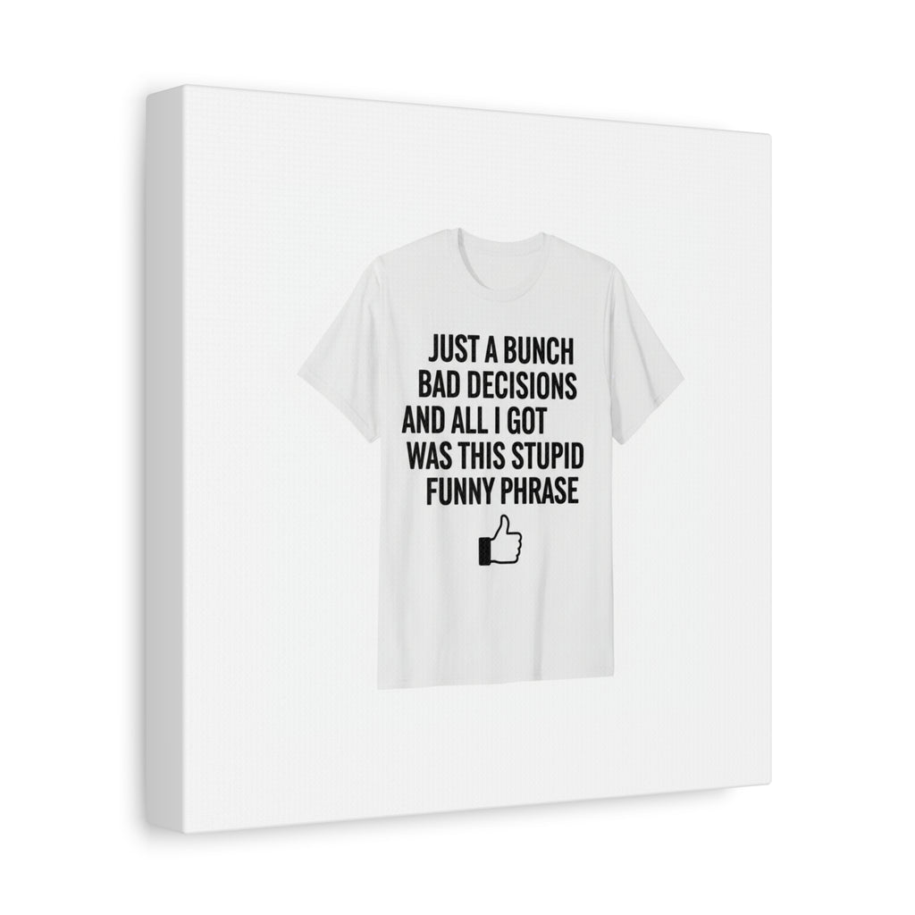 self-deprecating quote Canvas | sarcastic introvert wall art, anxiety humor