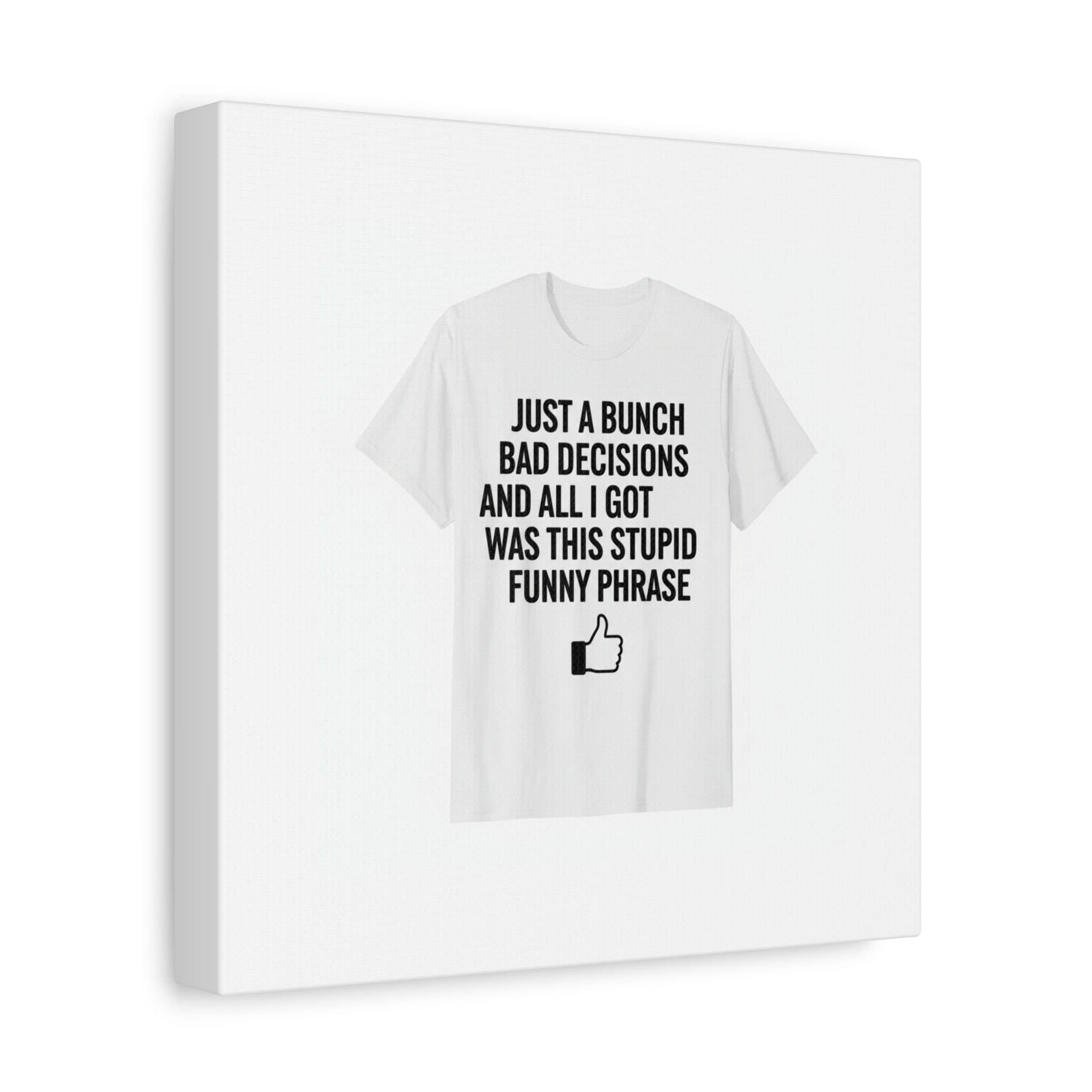 self-deprecating quote Canvas | sarcastic introvert wall art, anxiety humor