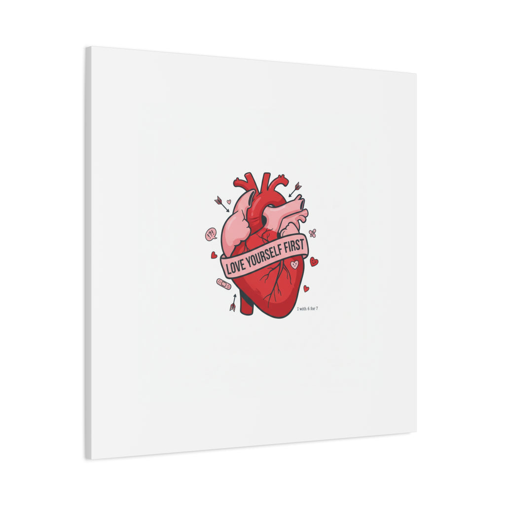 Love Yourself First Canvas, Hearts-with-a-Twist, Anti-Valentine Art