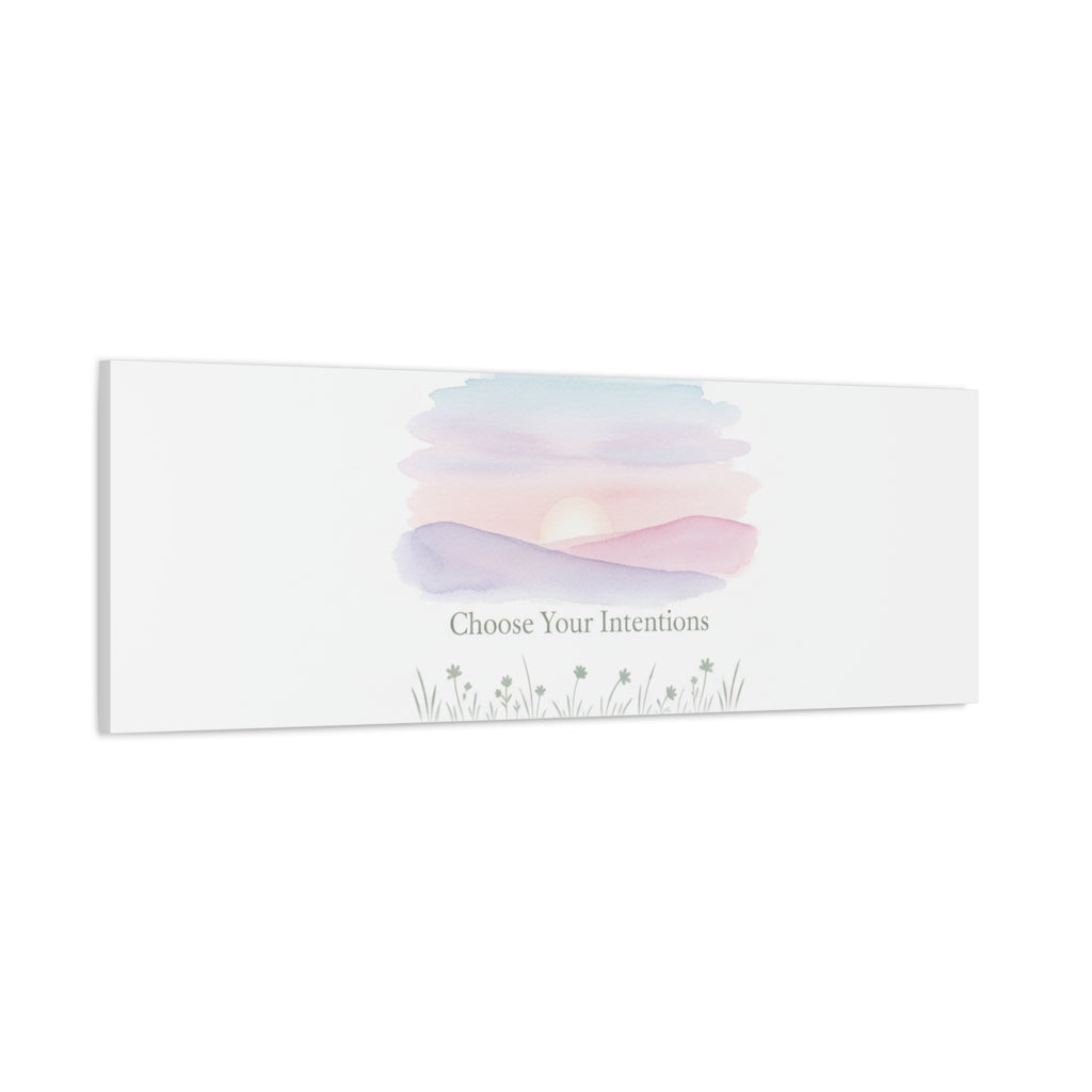 Choose Your Intentions Canvas, soft wellness poster, pastel gradient mindfulness art
