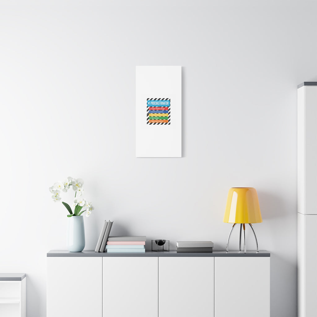 #1 Procrastinator Canvas, Rank-Style List Poster | Top-List Ranking Obsession
