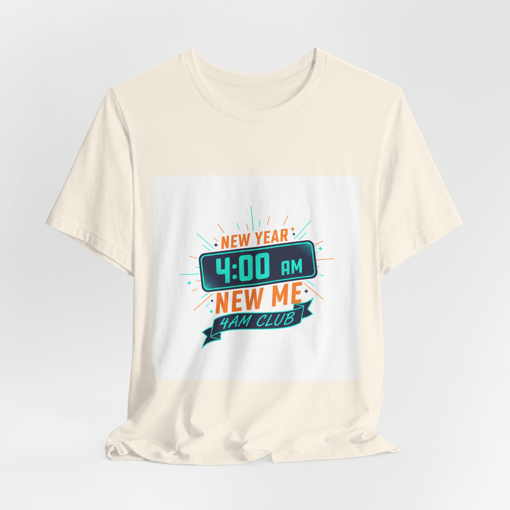 New Year 4:00 AM New Me Tee | Holiday Apparel, Festive Party Shirt