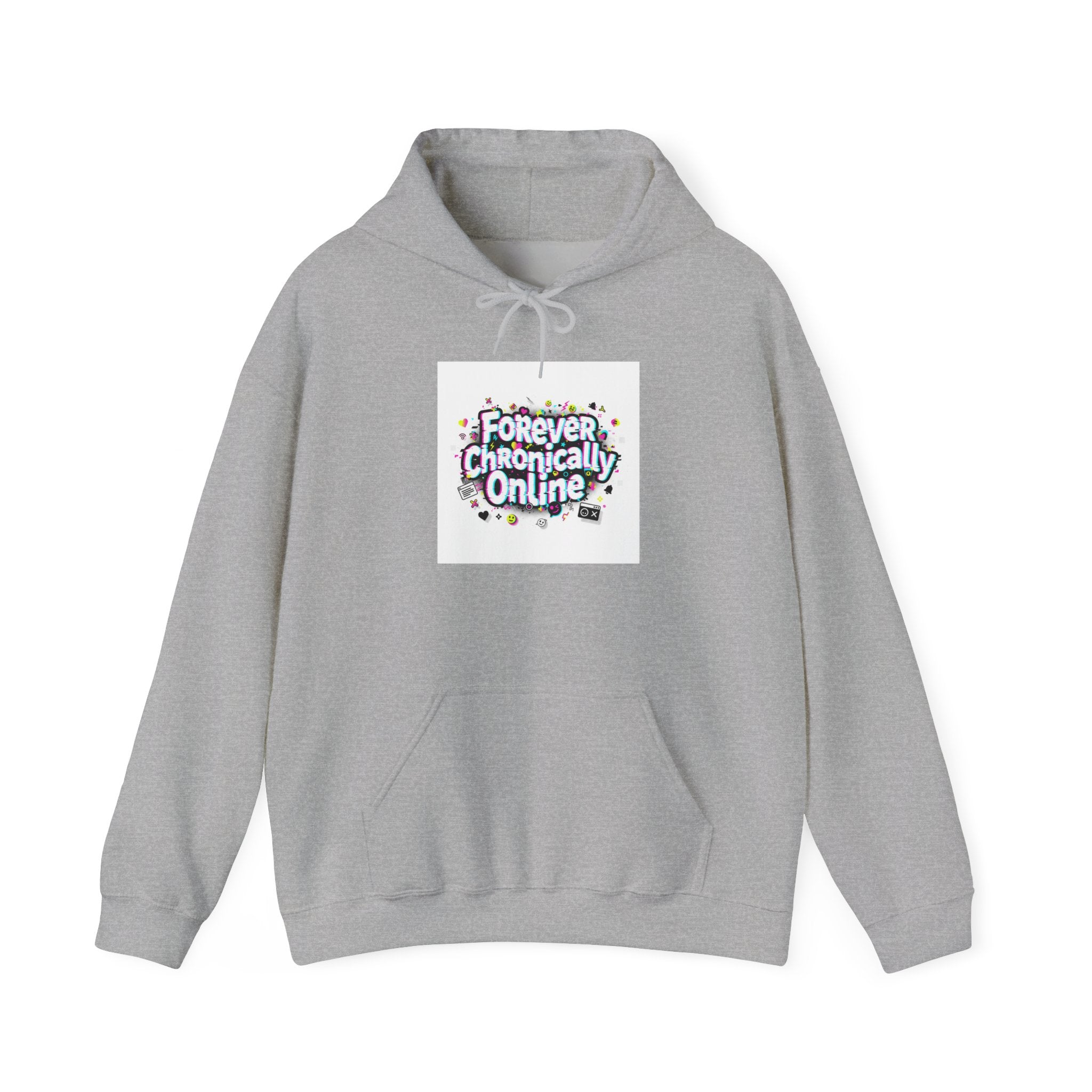 Forever Chronically Online Hoodie | meme shirt, internet slang