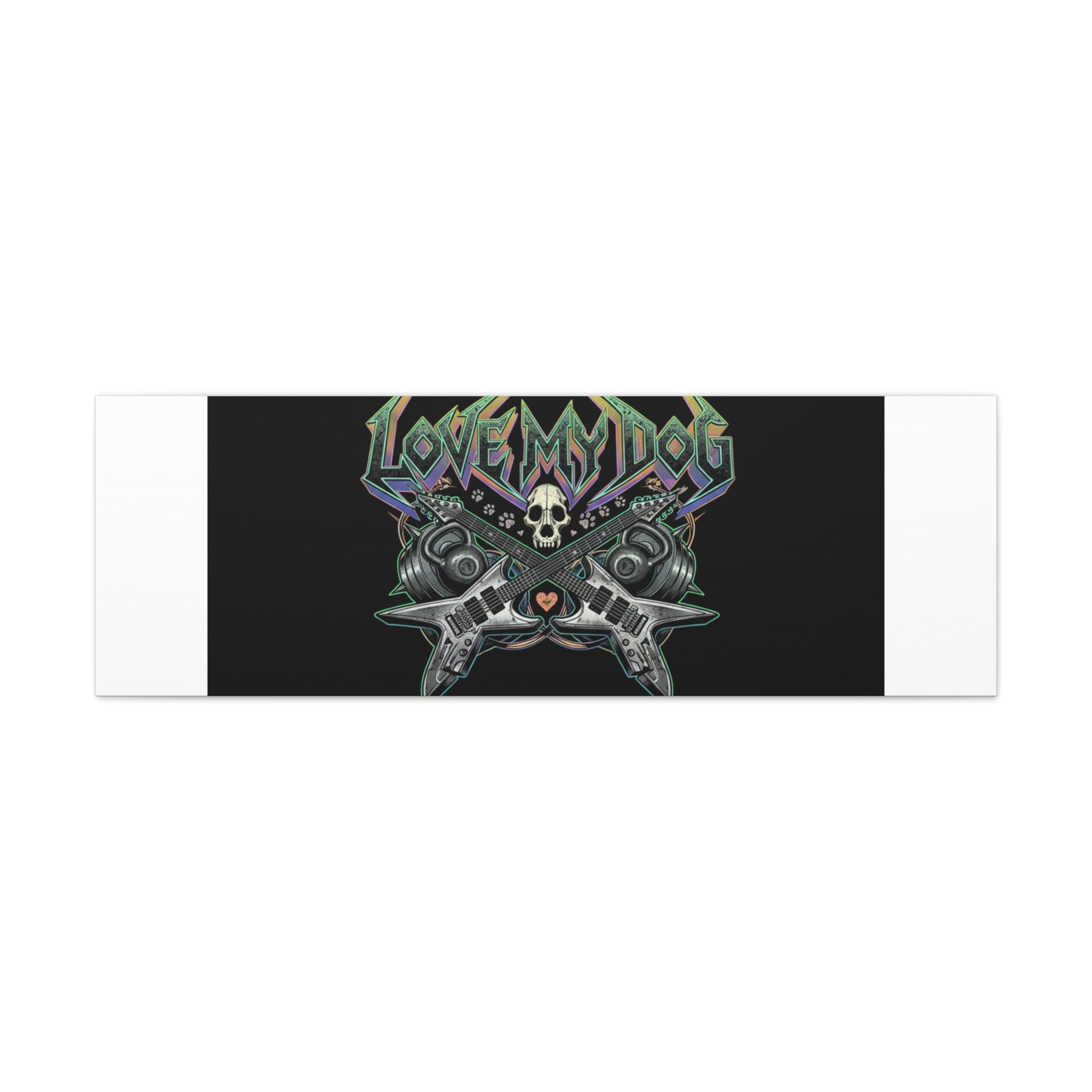 Love My Dog metal font Canvas | gothic wellness quote, edgy self-care merch