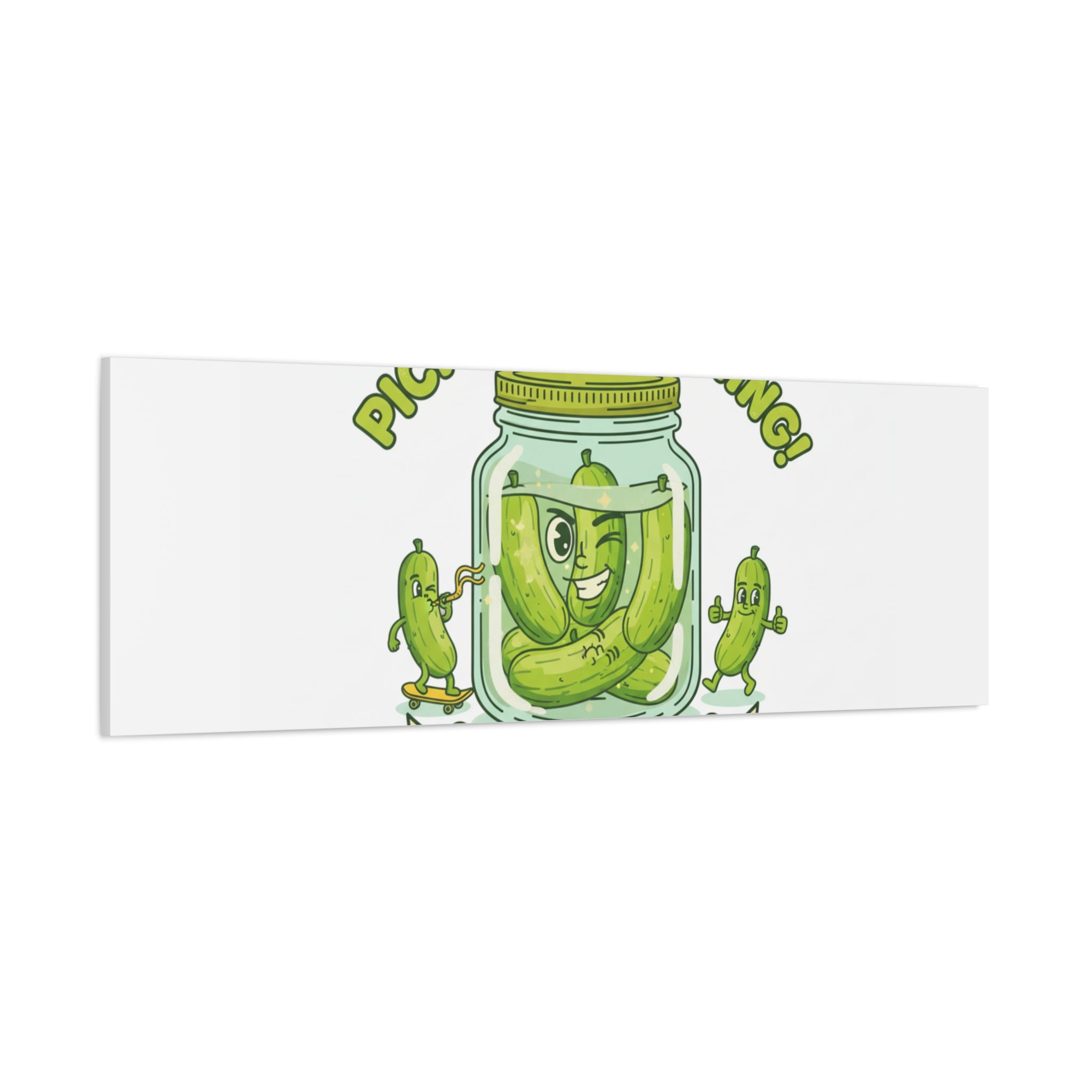 Pickle Everything! Matte Canvas | Brine Design, Pickle Lover Art