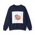 You Are 67 Sweatshirt | Self Love Valentine, Self Care Sweatshirt
