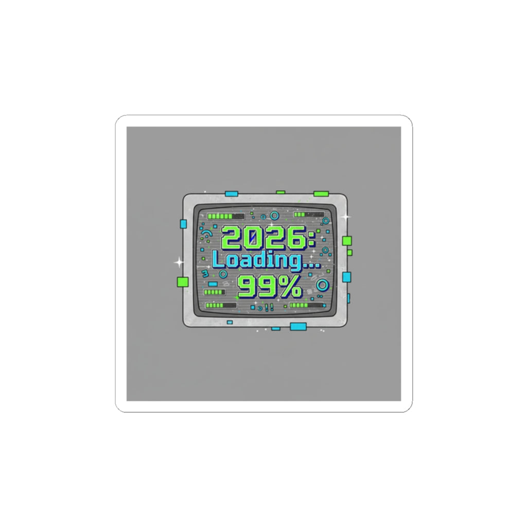 2026 Loading 99% Kiss-Cut Stickers | NYE countdown, retro system UI