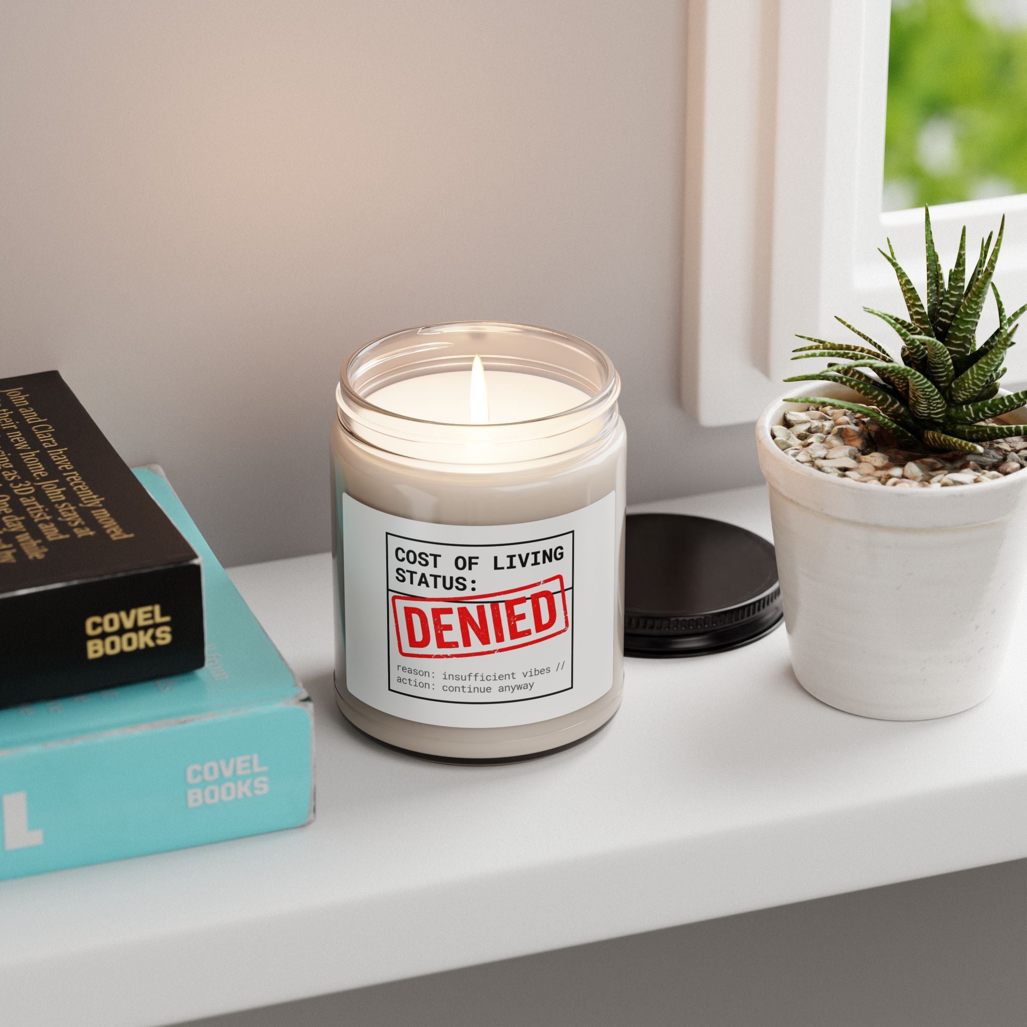 Cost of Living: DENIED Candle, receipt aesthetic, budget humor