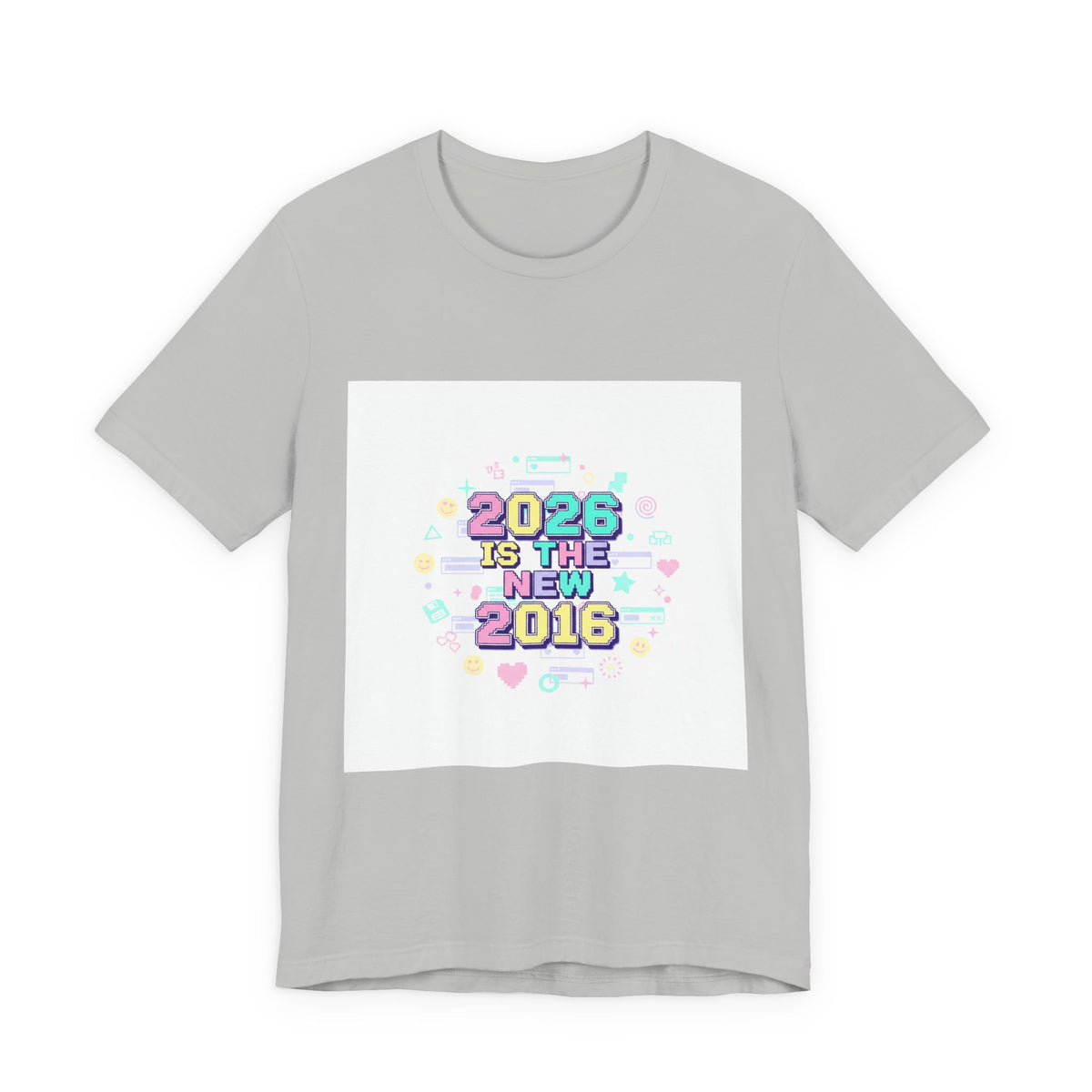 2026 Is The New 2016 Tee | 2010s Nostalgia, vintage internet aesthetic
