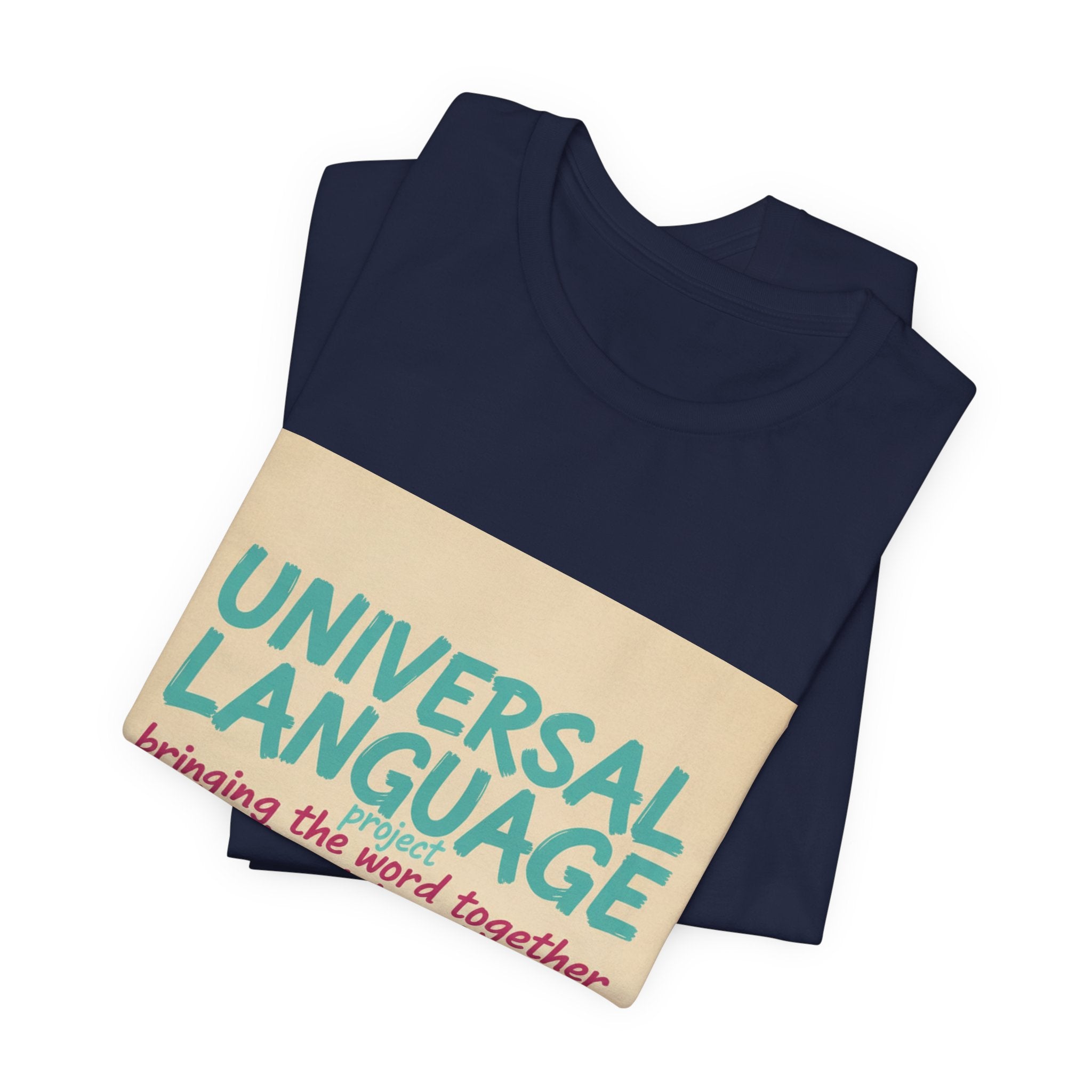 Universal Language Tee | empowerment quote, equality tee
