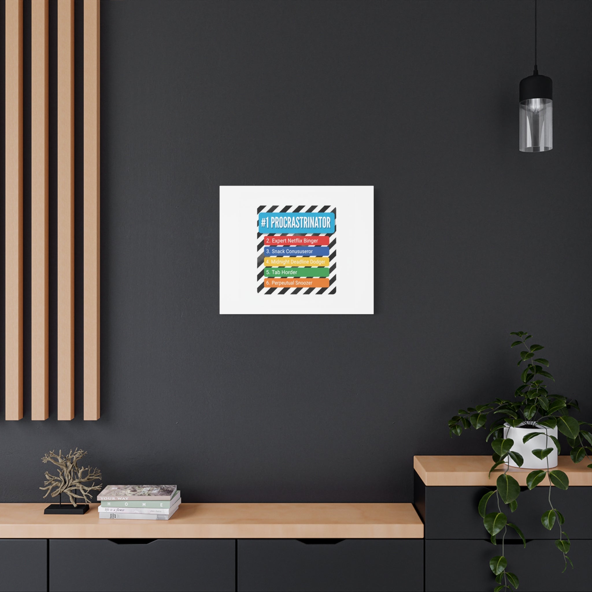 #1 Procrastinator Canvas, Rank-Style List Poster | Top-List Ranking Obsession