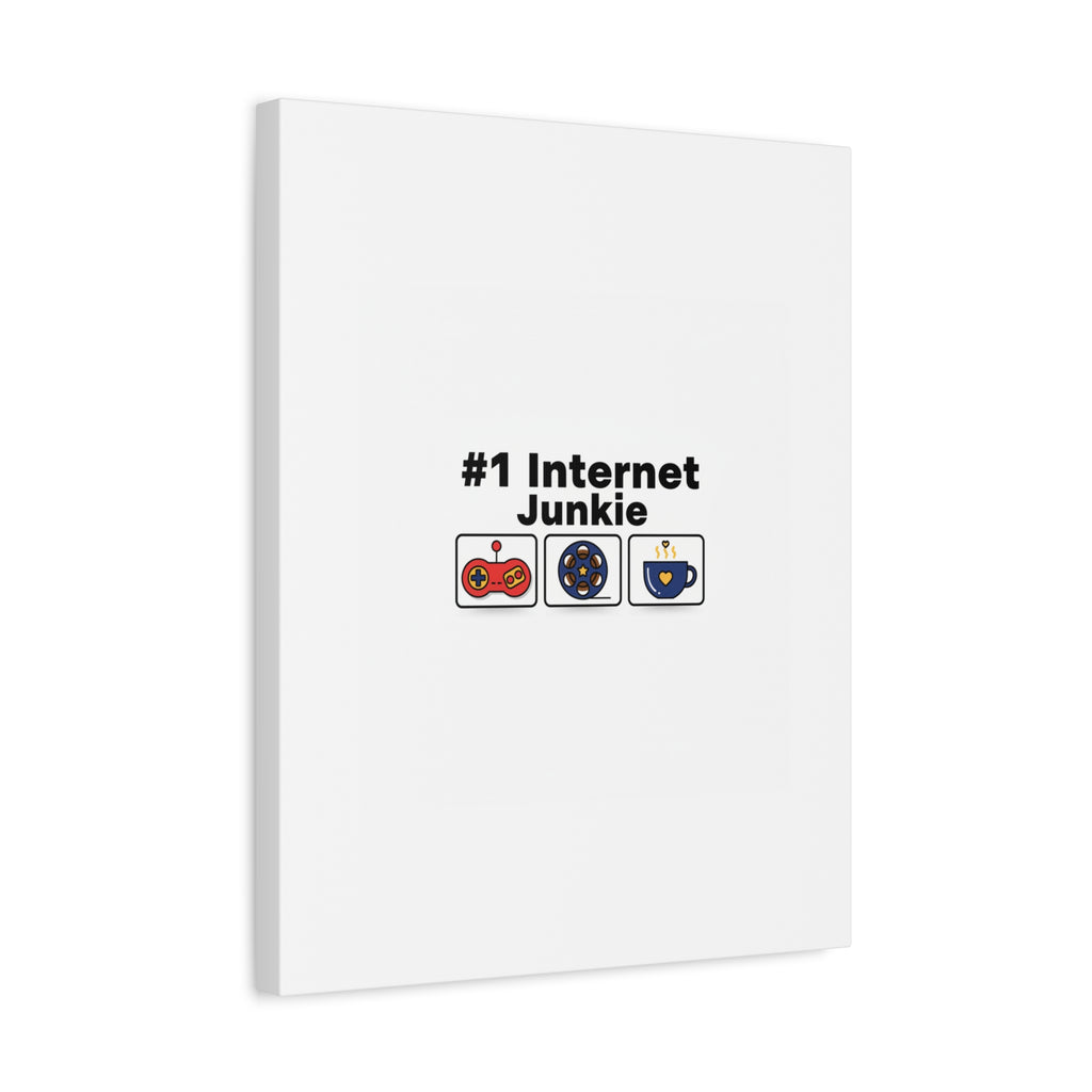 #1 Internet Junkie Matte Canvas | Top-List Ranking Poster