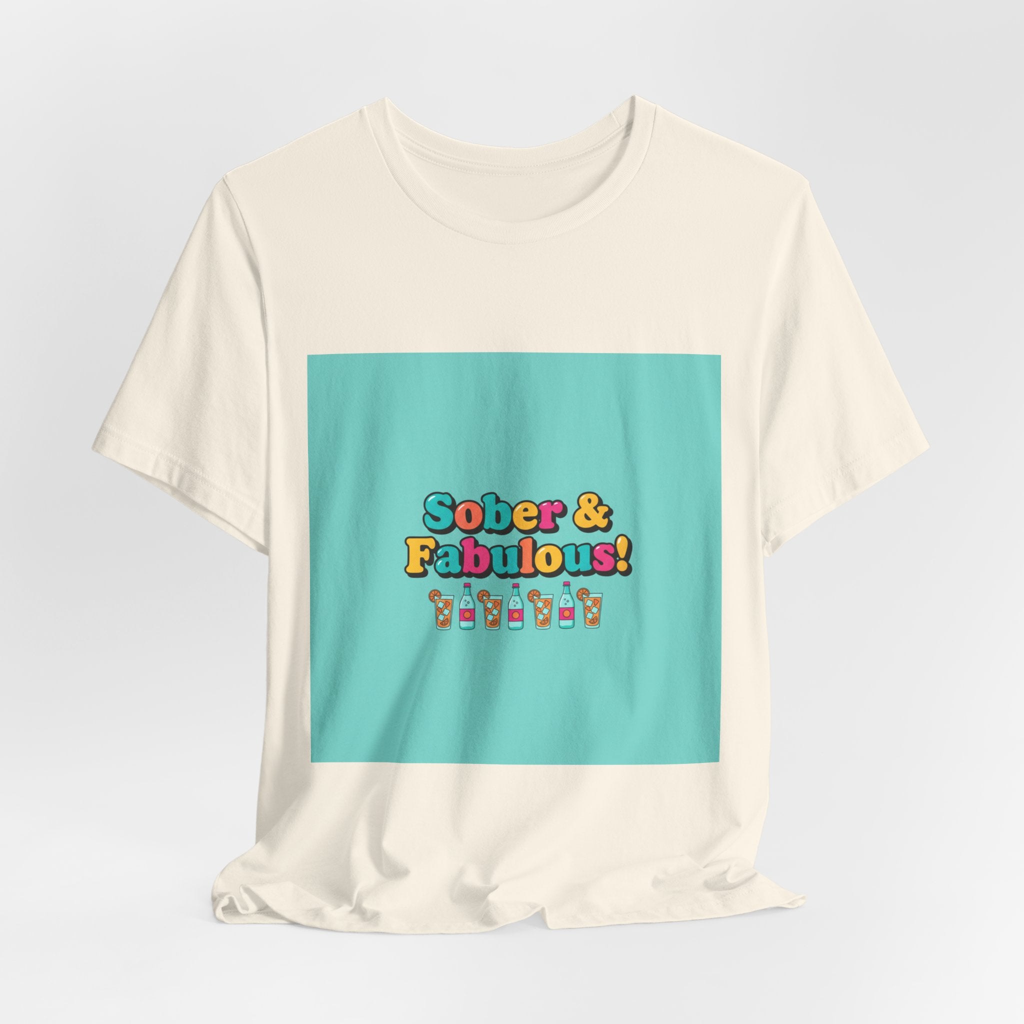 Sober & Fabulous! Tee | Dry January, Mocktail Trend