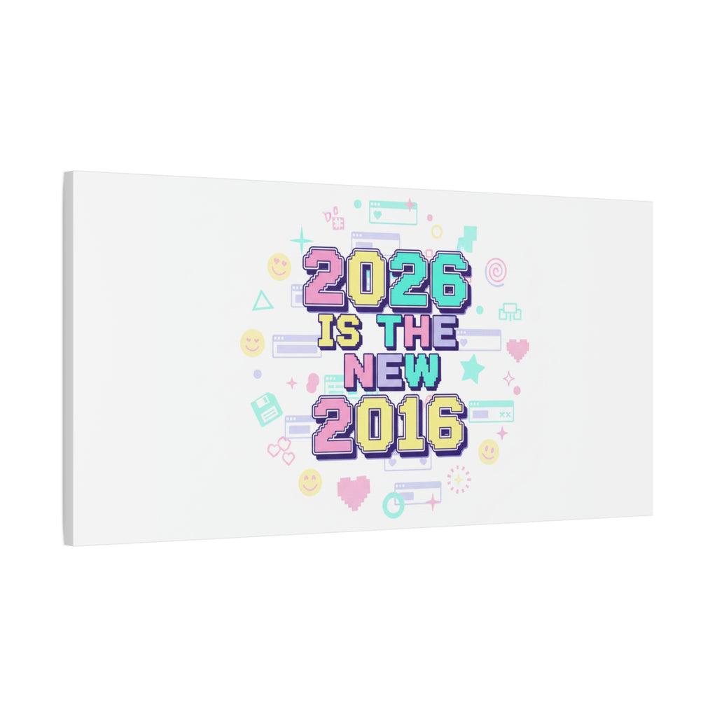 2026 Is The New 2016 Canvas | 2010s Nostalgia, Pixel Retro Internet Aesthetic