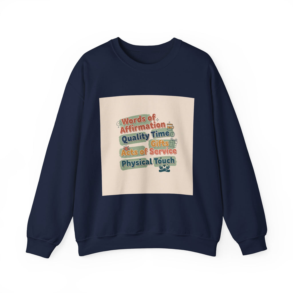 Love Languages Meme Crewneck Sweatshirt | love language meme, relationship humor