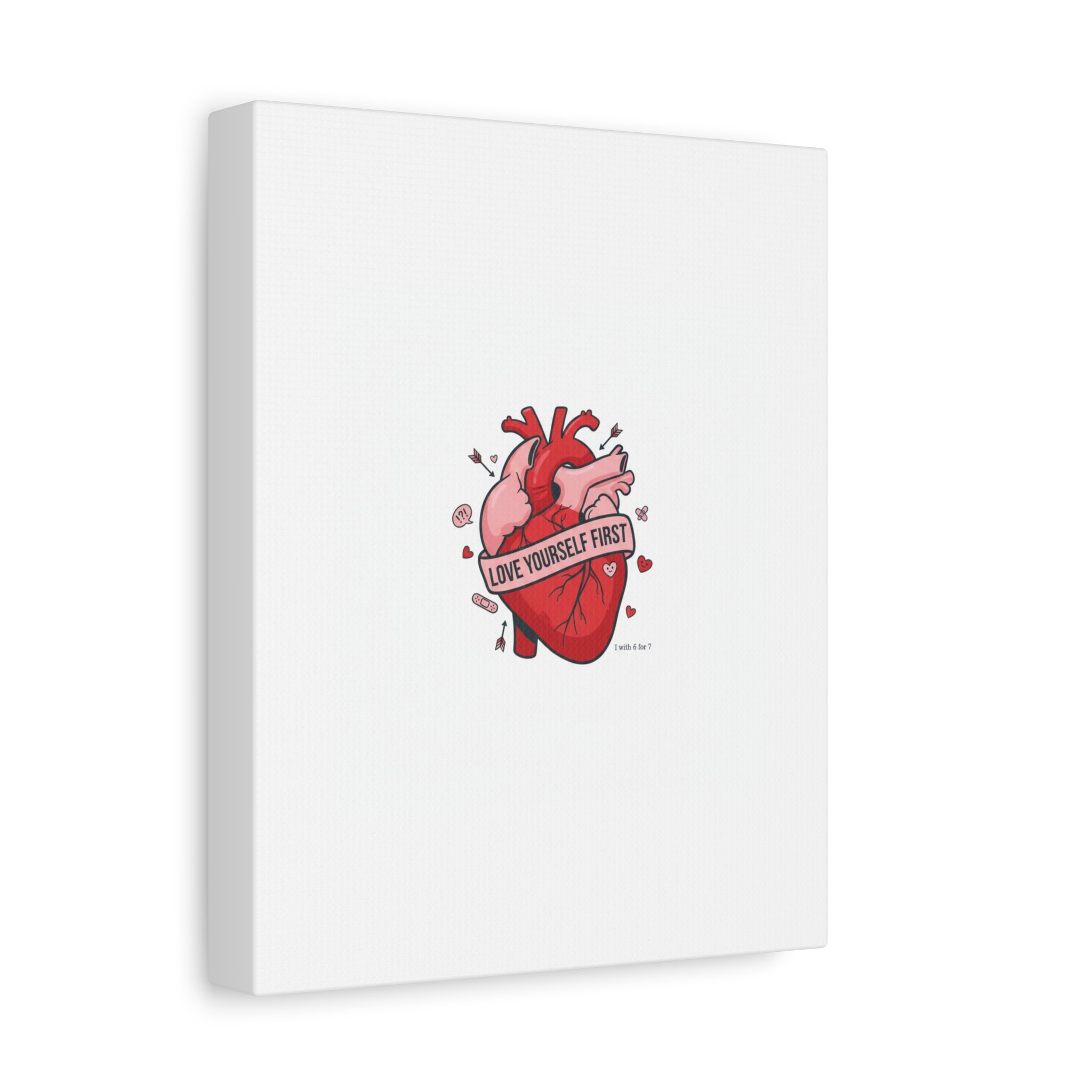 Love Yourself First Canvas, Hearts-with-a-Twist, Anti-Valentine Art