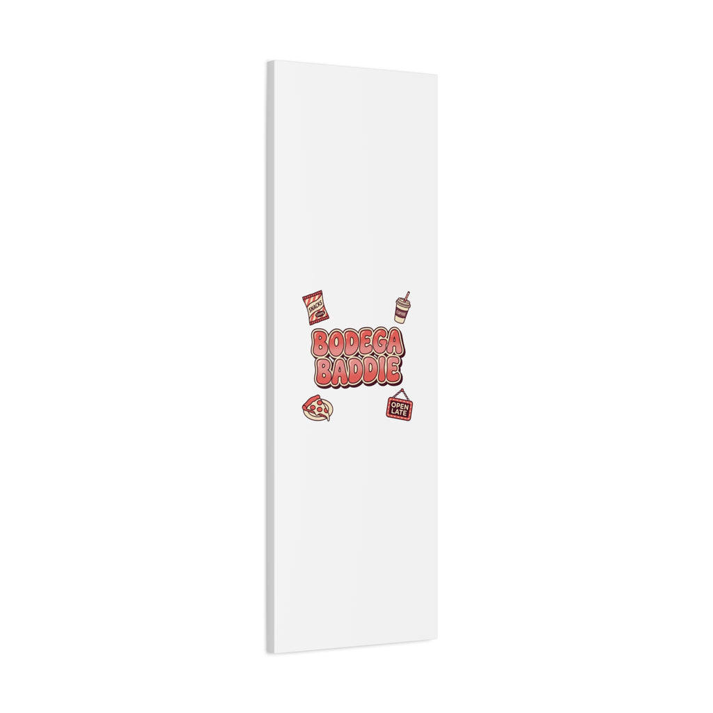 Bodega Baddie Matte Canvas, Stretched | NYC Y2K Corner Store Vibes