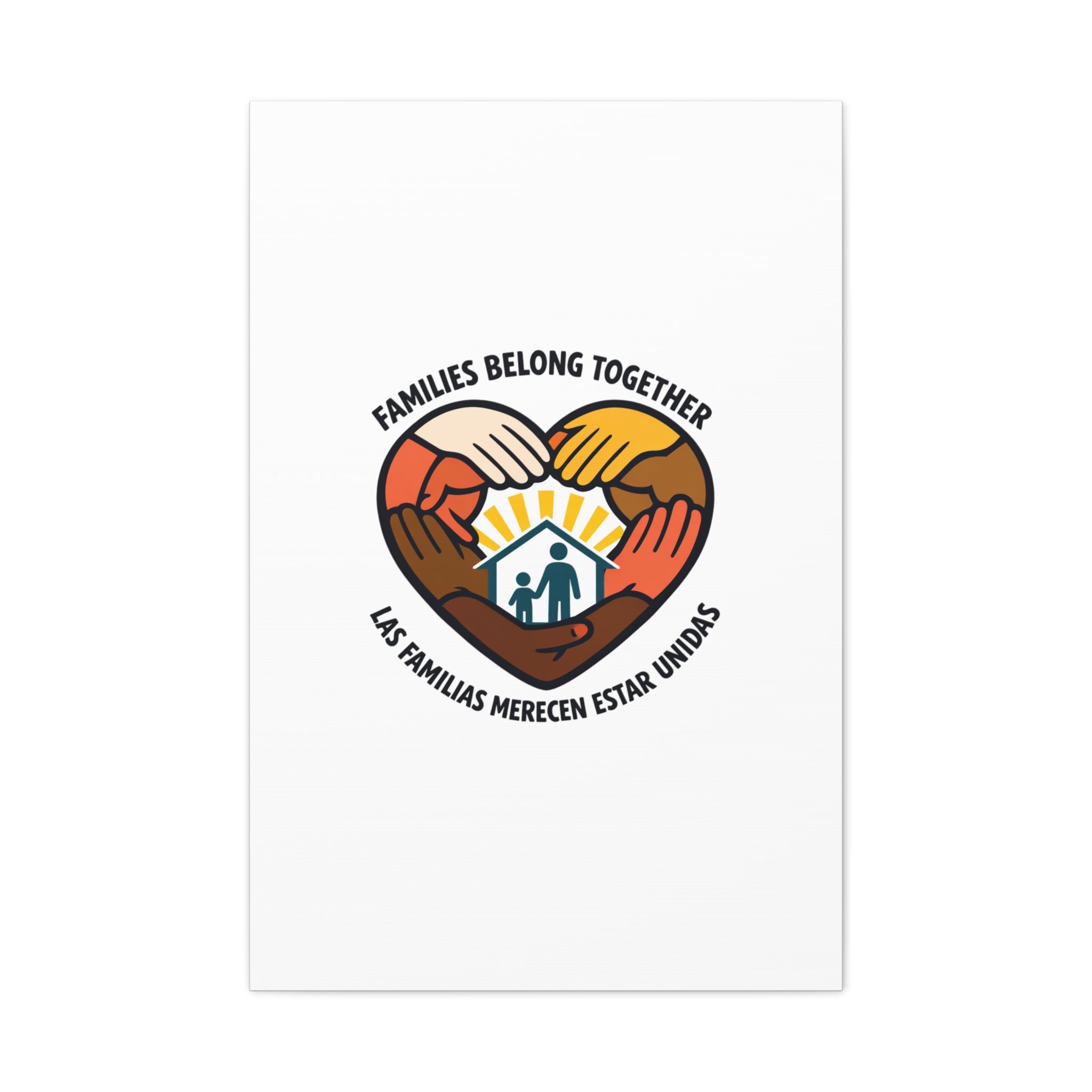 Families Belong Together Canvas, family unity solidarity, bilingual inclusive decor