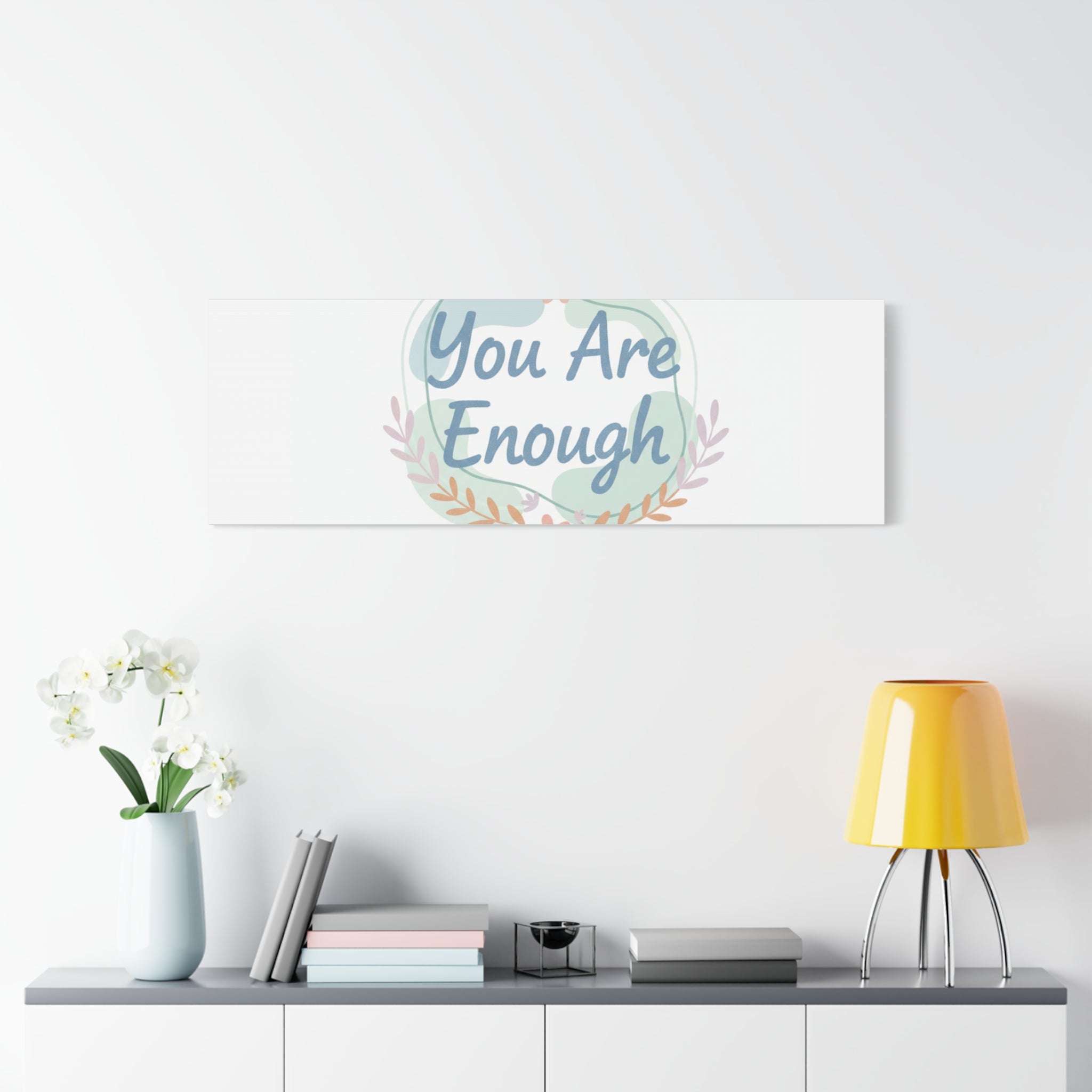 You Are Enough Canvas, Mental Health Art | Supportive Affirmation Wall Decor