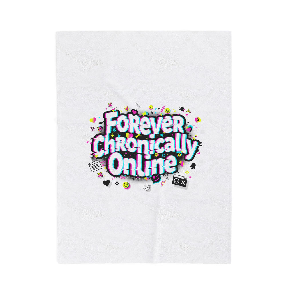Forever Chronically Online Velveteen Blanket | brainrot, internet meme culture