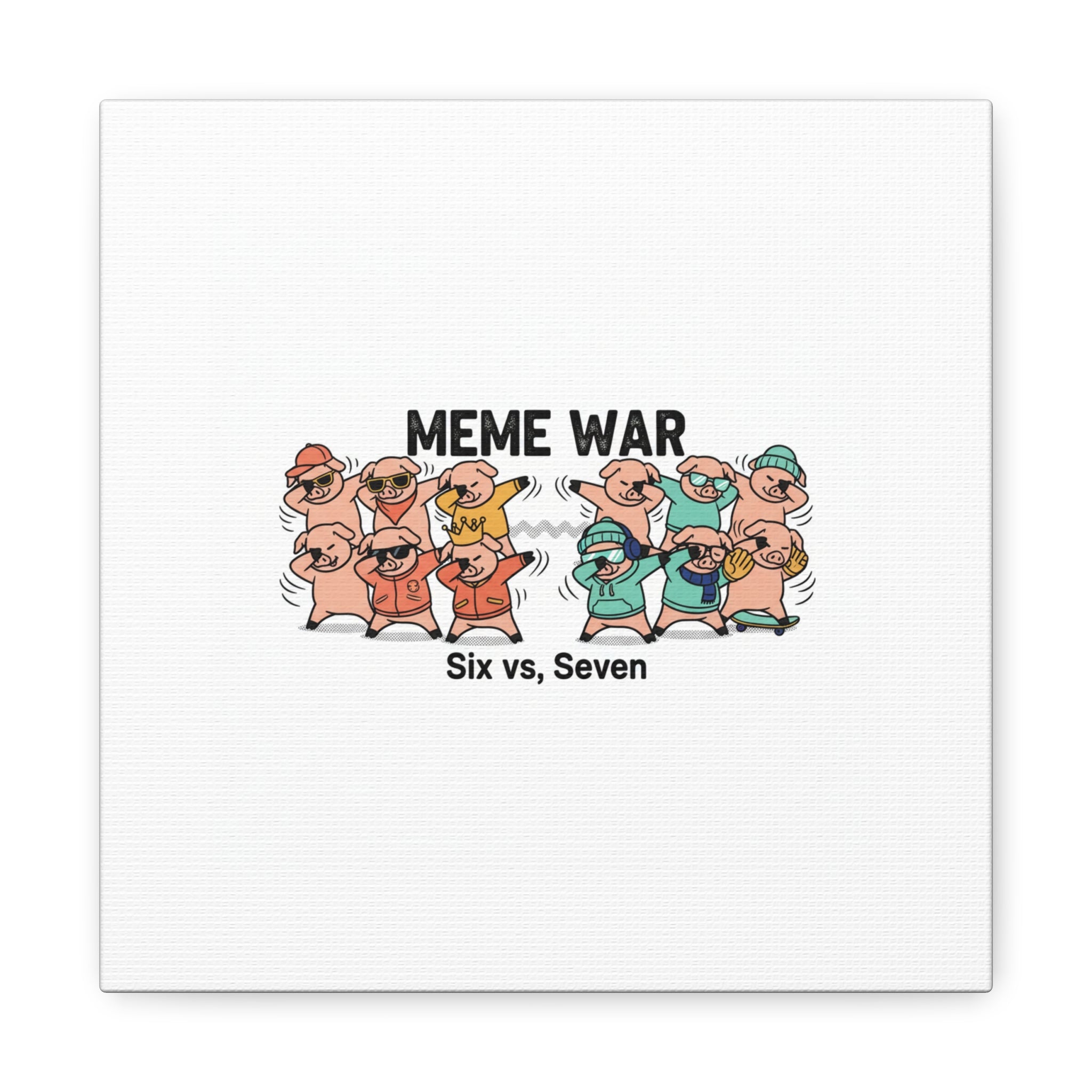 Meme War: Six vs. Seven Canvas Wall Art