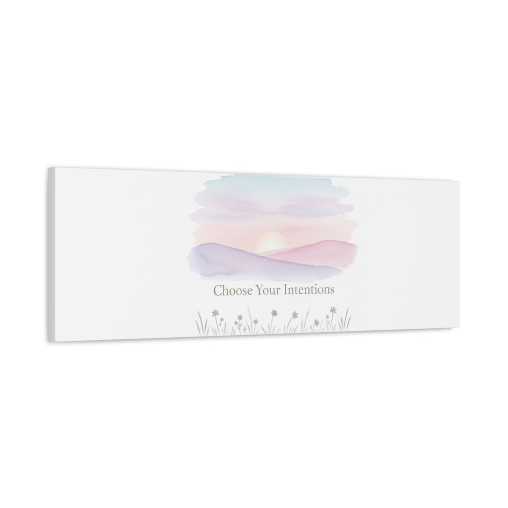 Choose Your Intentions Canvas, soft wellness poster, pastel gradient mindfulness art