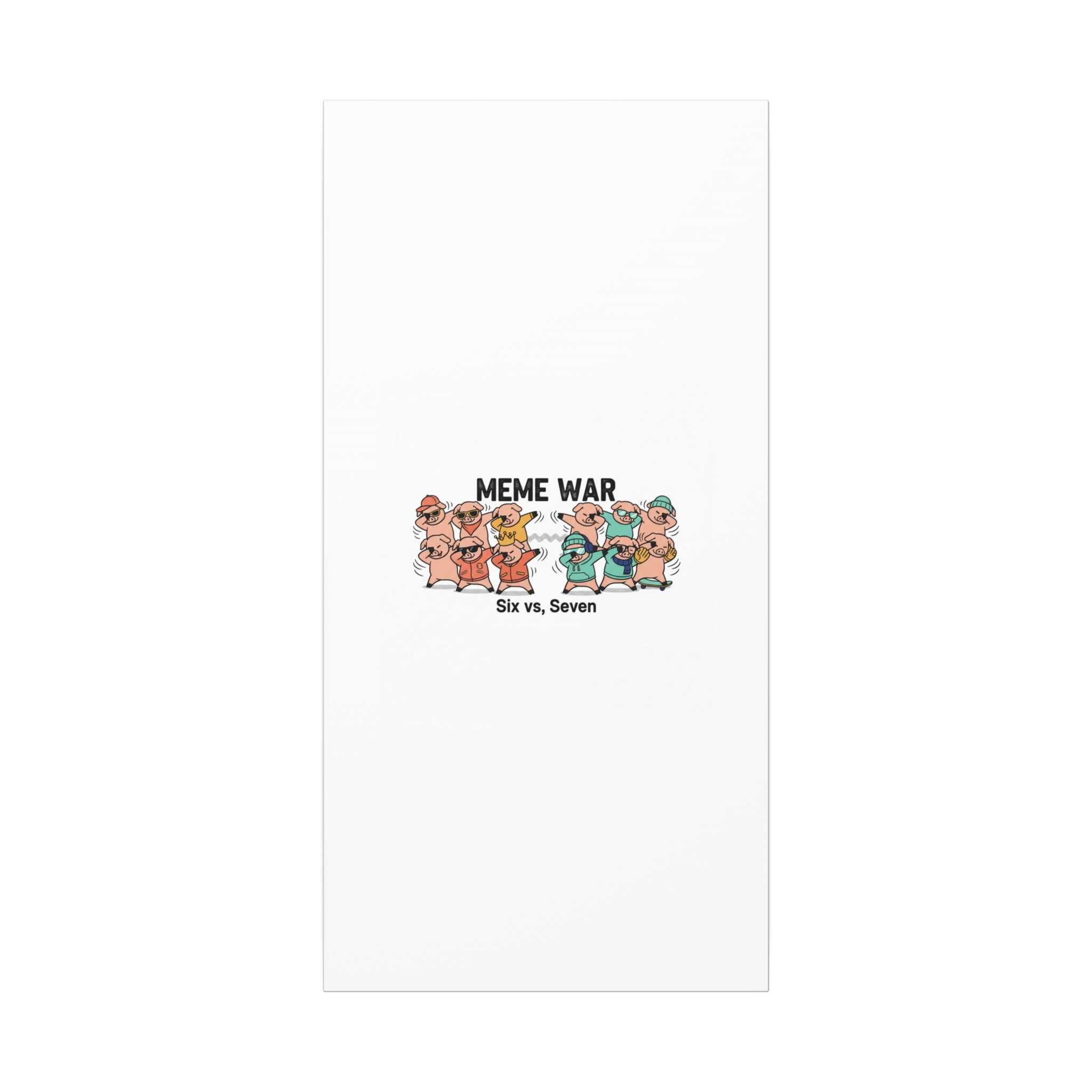 Meme War: Six vs. Seven Canvas Wall Art