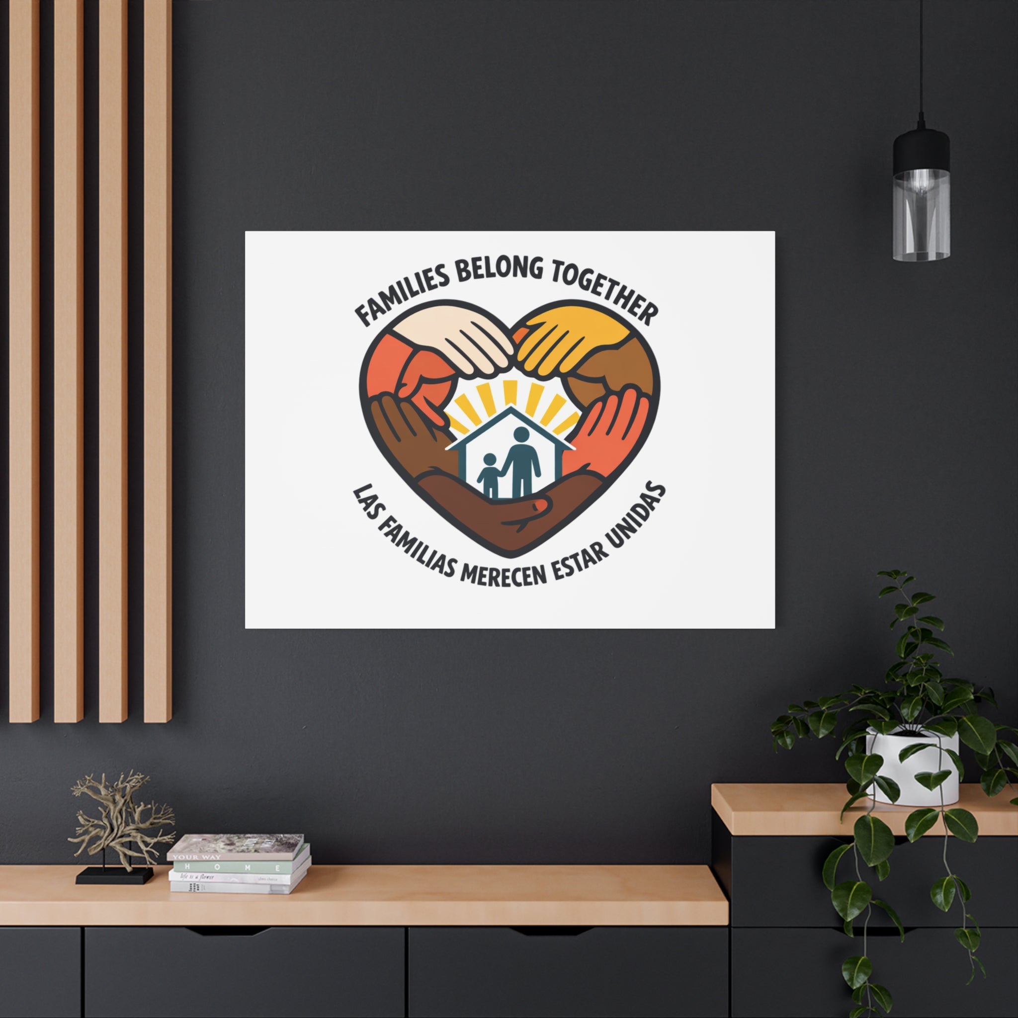 Families Belong Together Canvas, family unity solidarity, bilingual inclusive decor