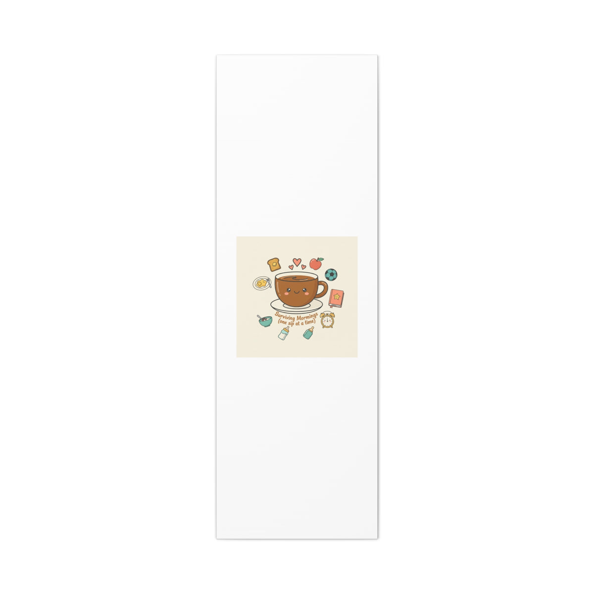Surviving Mornings (One Sip at a Time) Canvas | Parenting Morning Humor, Coffee & Kids