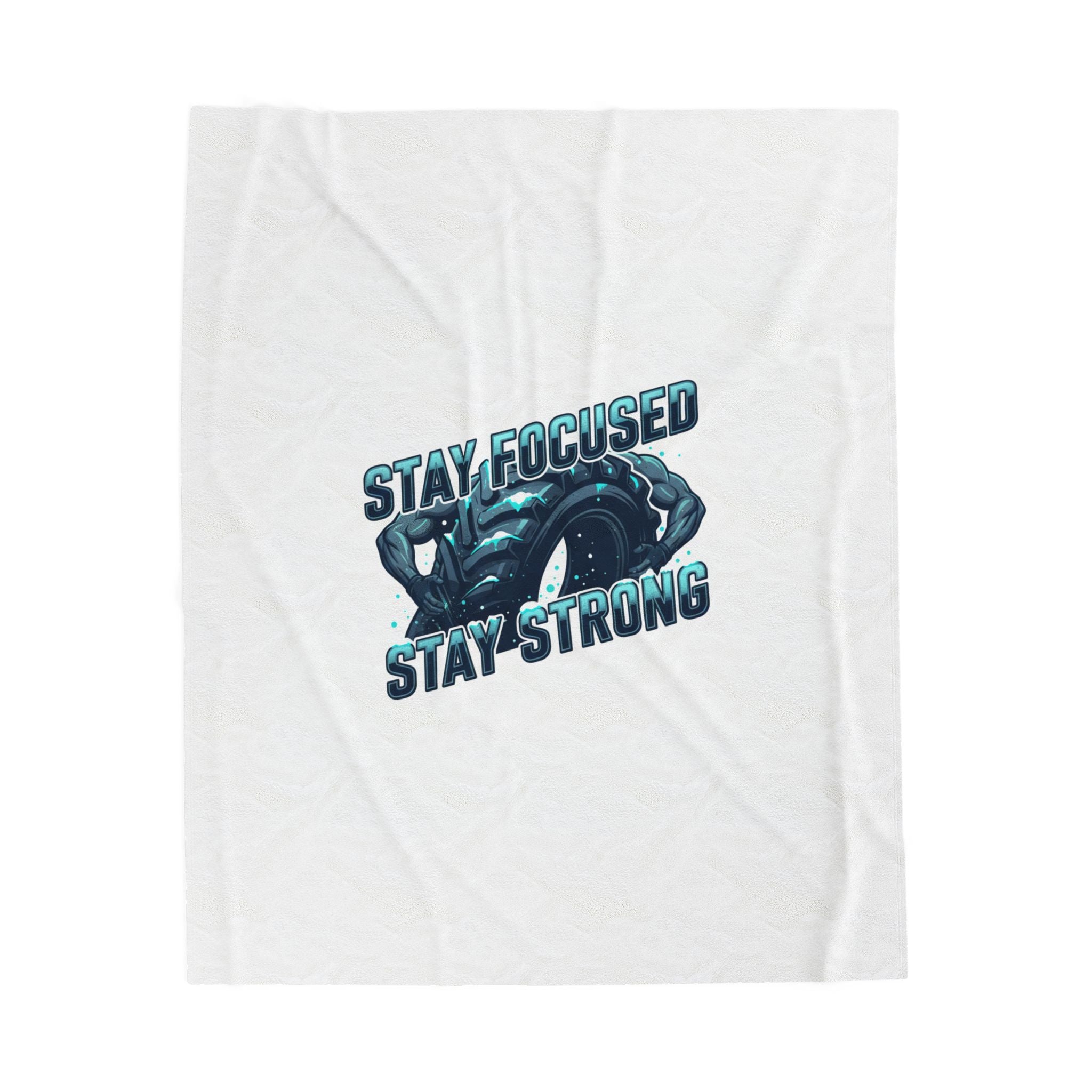 Stay Focused Stay Strong Velveteen Blanket | winter workout, gym motivation