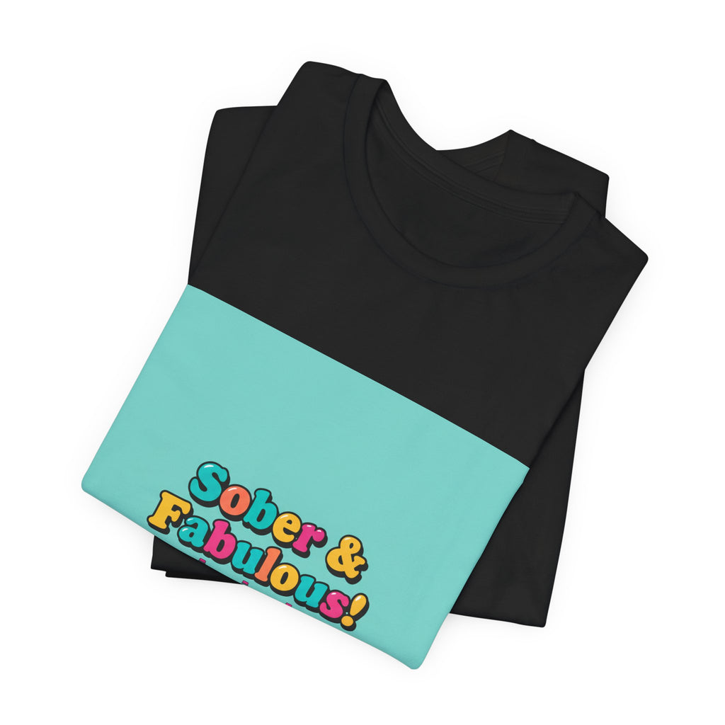 Sober & Fabulous! Tee | Dry January, Mocktail Trend