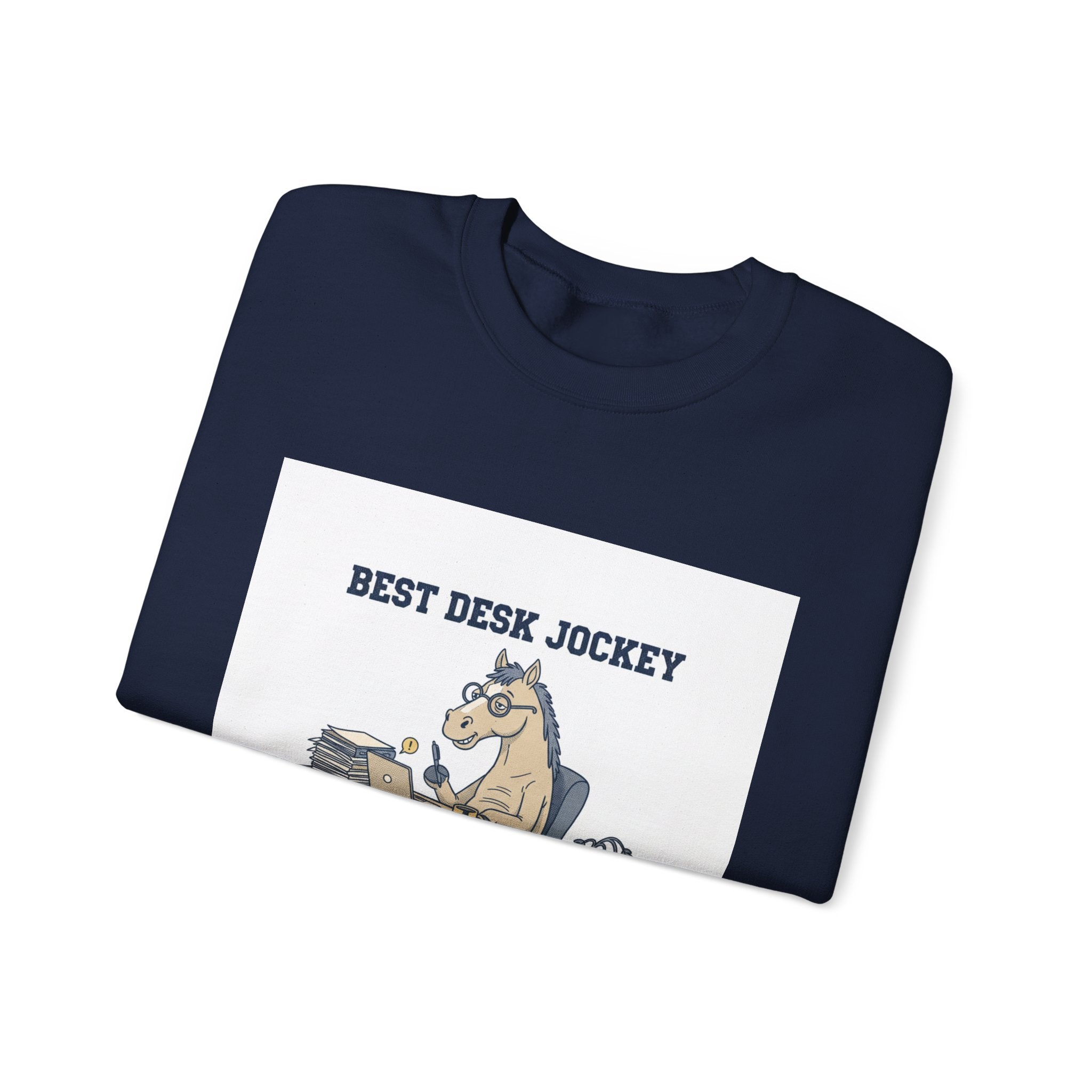 Workhorse Desk Jockey Sweatshirt | corporate burnout parody, collegiate horse design
