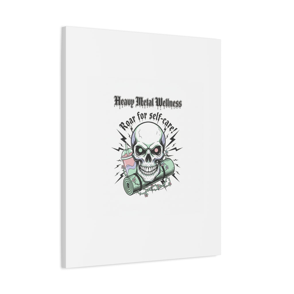 Roar for Self-Care Skull Canvas | heavy metal wellness, gothic wellness quote