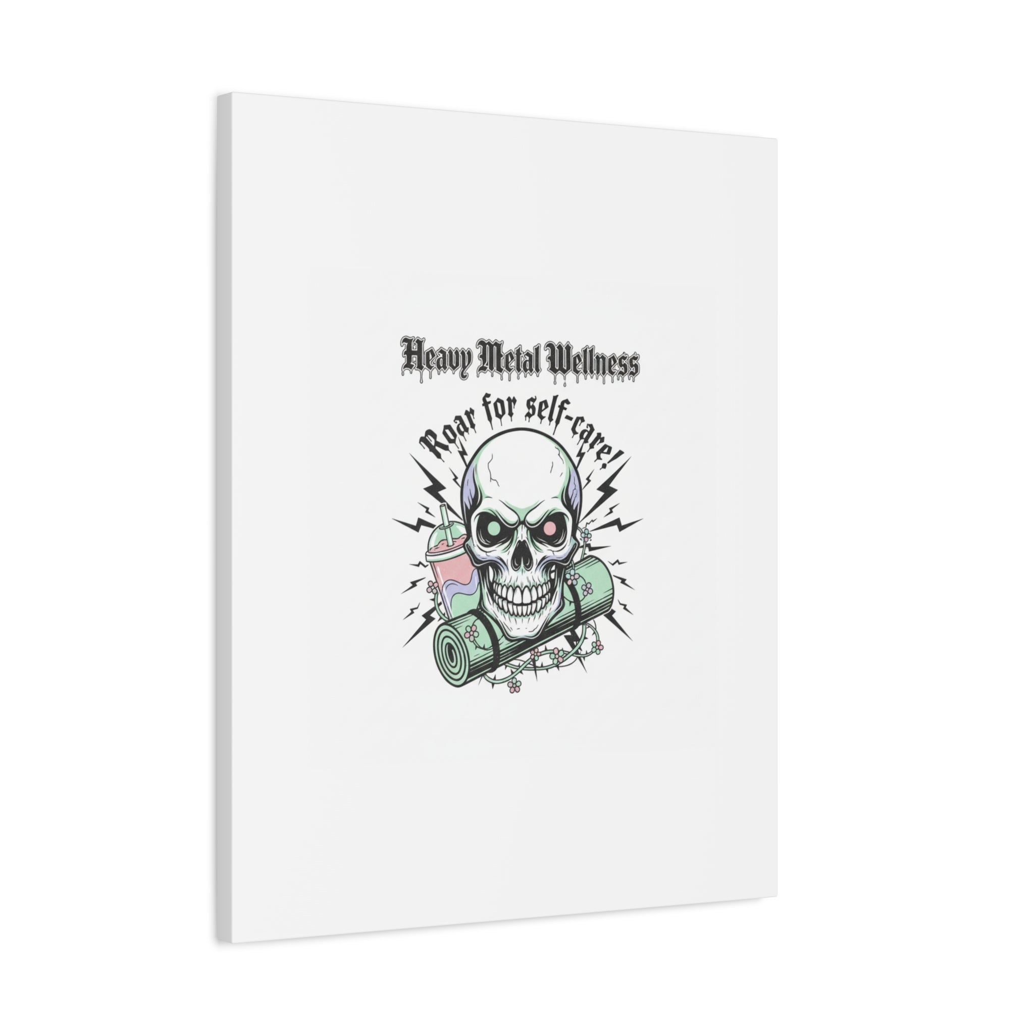 Roar for Self-Care Skull Canvas | heavy metal wellness, gothic wellness quote