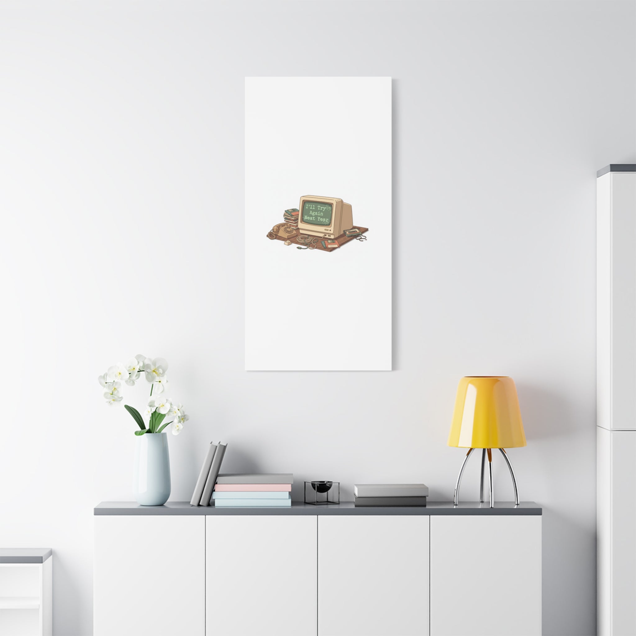 I’ll Try Again Next Year Canvas | Resolution Joke, January Burnout Poster