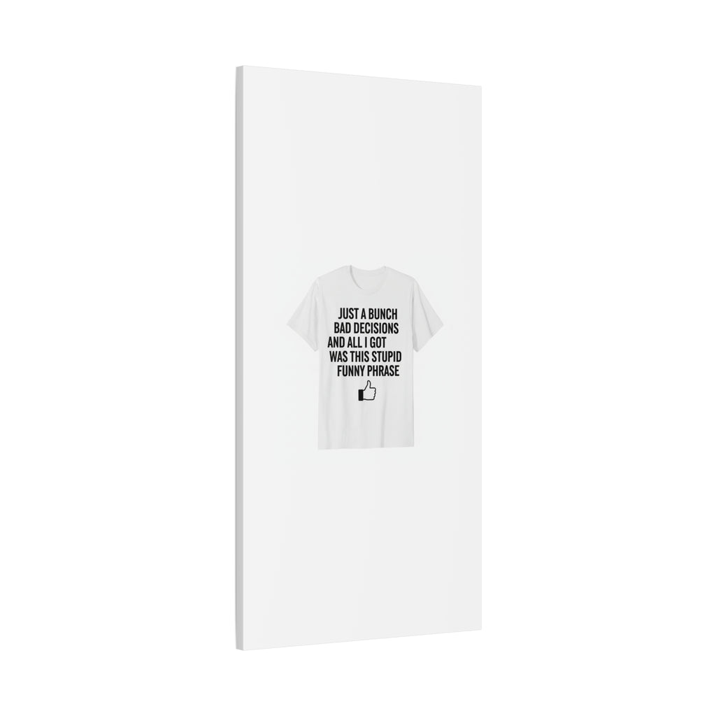 self-deprecating quote Canvas | sarcastic introvert wall art, anxiety humor