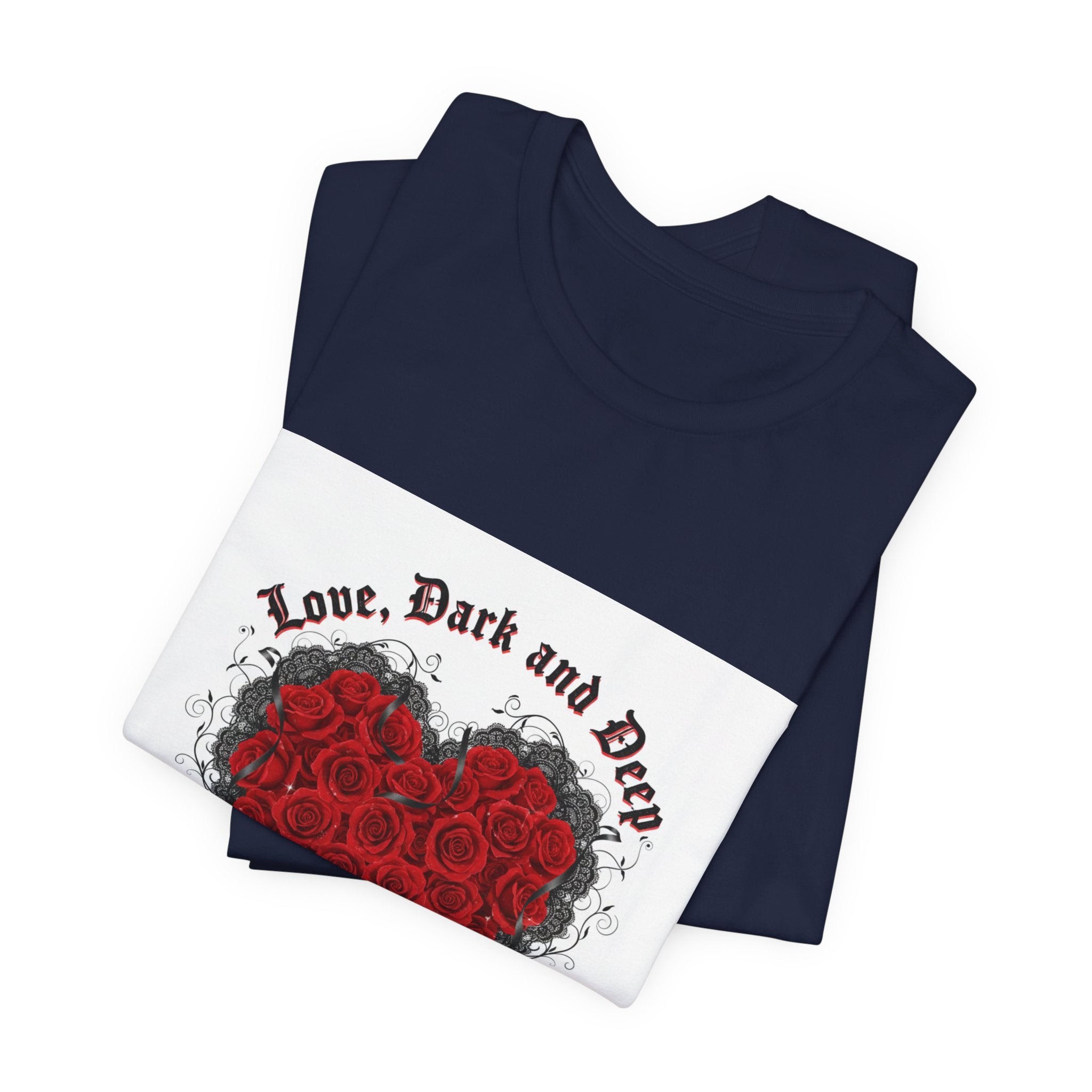 Love Dark and Deep Rose Heart Tee | Nu Romantic, Gothic Romance