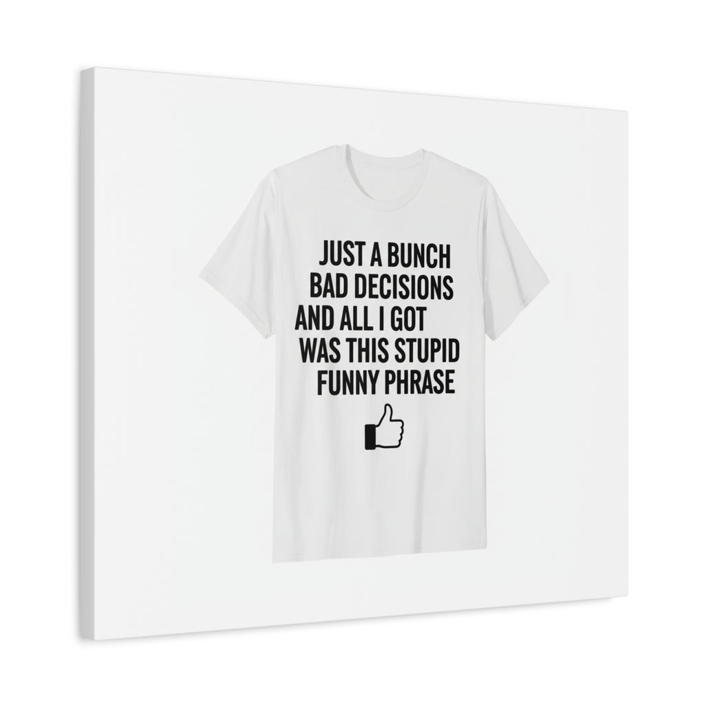 self-deprecating quote Canvas | sarcastic introvert wall art, anxiety humor