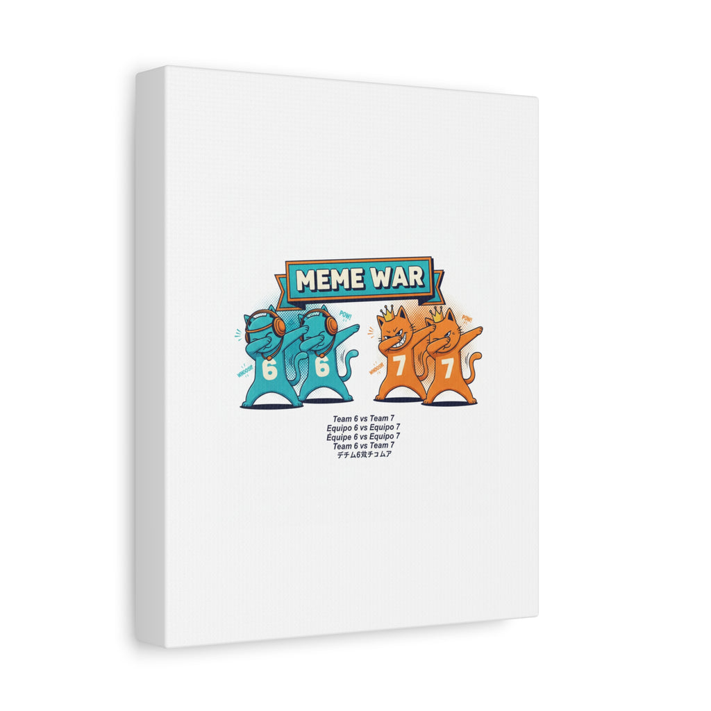 Meme War: Six vs. Seven Canvas Wall Art