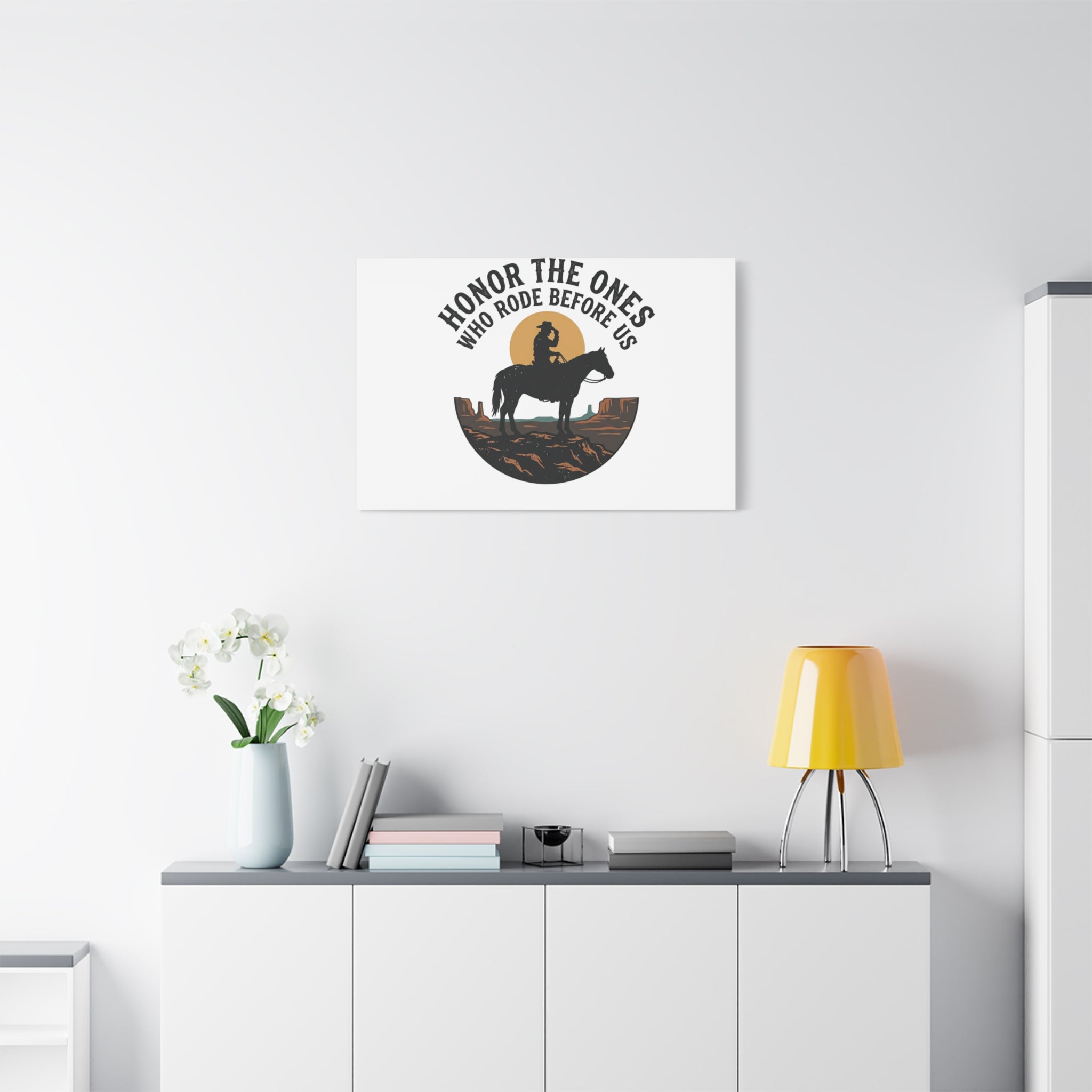 Honor the Ones Who Rode Before Us Canvas | Western, Cowboy, Vintage Americana