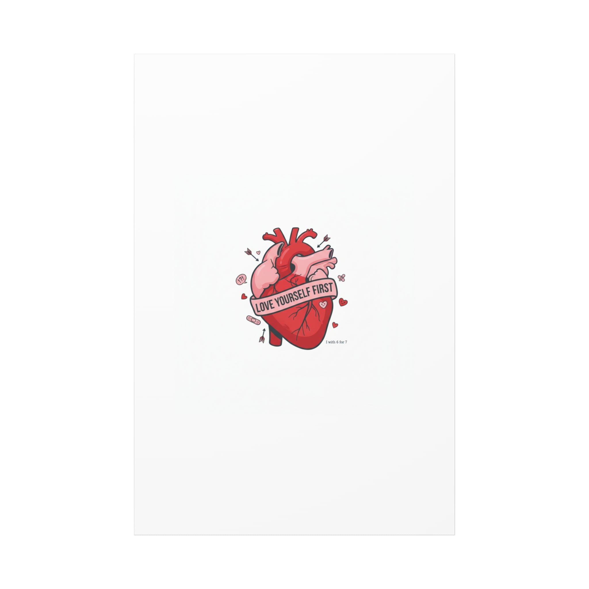 Love Yourself First Canvas, Hearts-with-a-Twist, Anti-Valentine Art