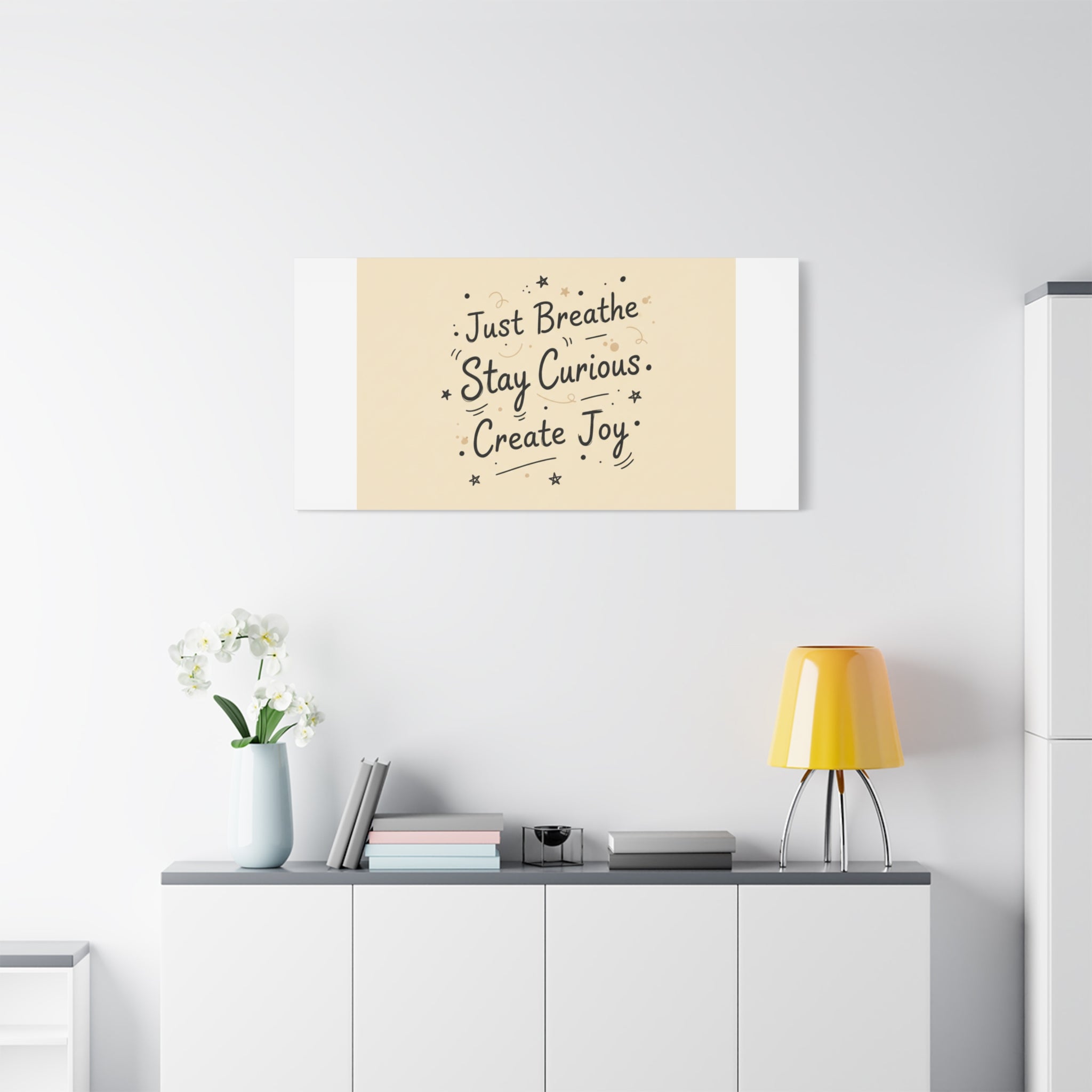 Just Breathe Stay Curious Create Joy Canvas | Messy Handwritten Typography, Doodle Text Art